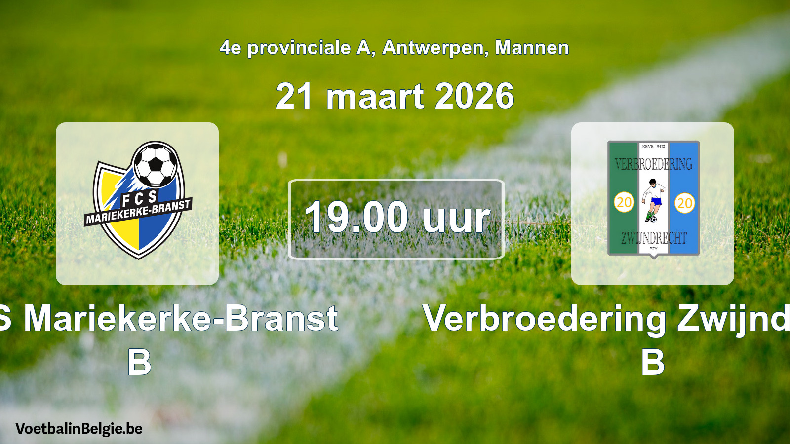 Geplande wedstrijd mannenvoetbal: FCS Mariekerke-Branst B - Verbroedering Zwijndrecht B (21 maart 2026)
