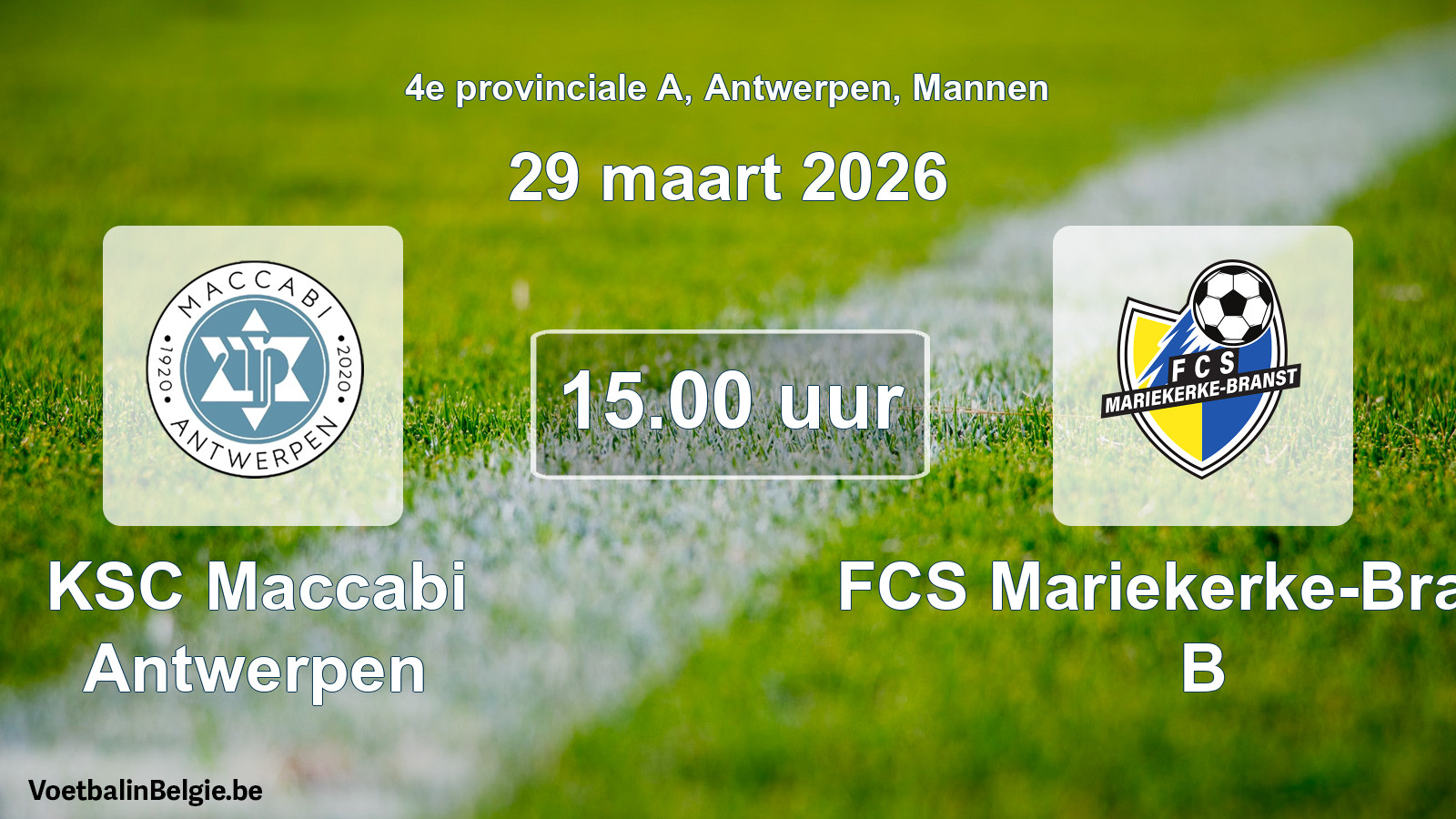 Geplande wedstrijd mannenvoetbal: KSC Maccabi Antwerpen - FCS Mariekerke-Branst B (29 maart 2026)
