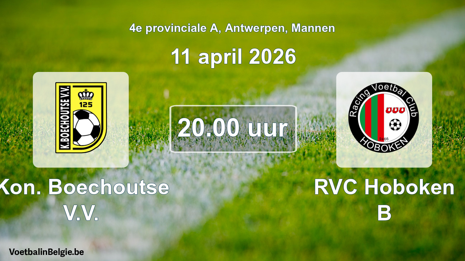 Scheduled match men football: Kon. Boechoutse V.V. - RVC Hoboken B (11 April 2026)