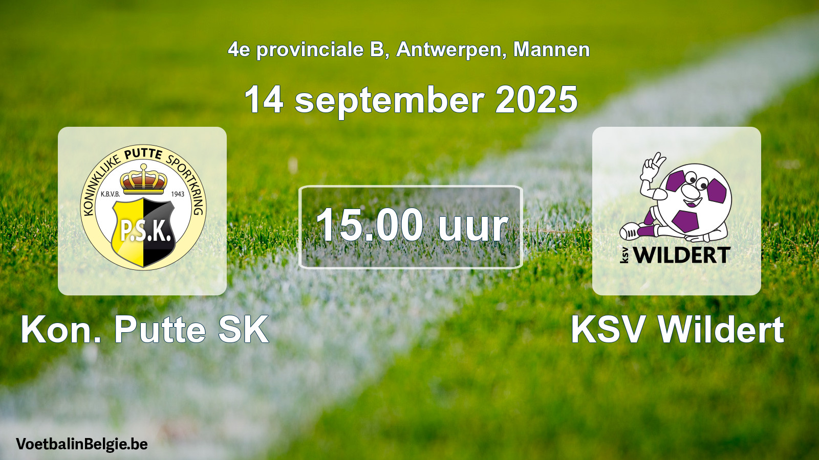 Scheduled match men football: Kon. Putte SK - KSV Wildert (14 September 2025)