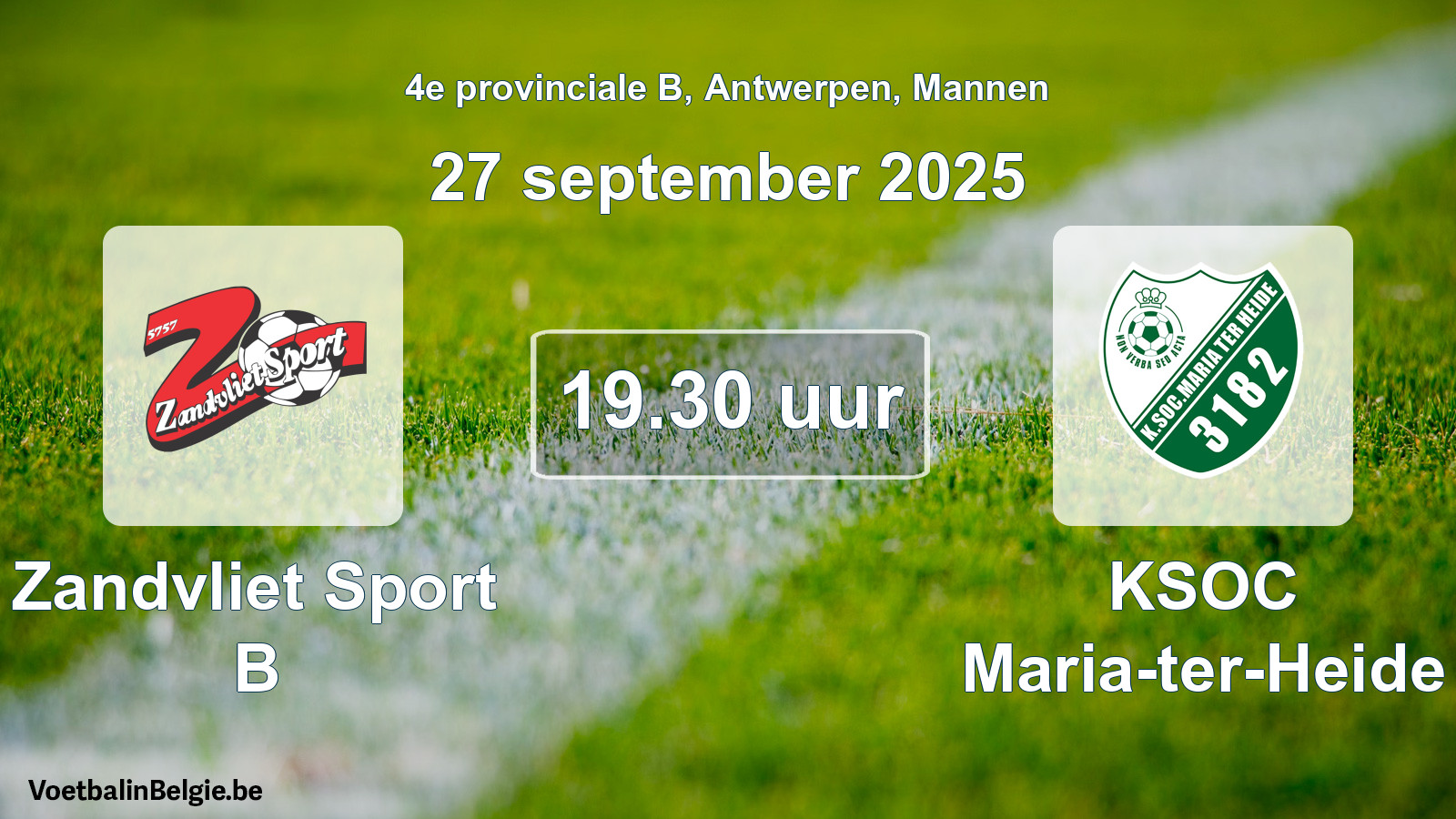 Geplantes Spiel männer-Fußball: Zandvliet Sport B - KSOC Maria-ter-Heide (27 September 2025)