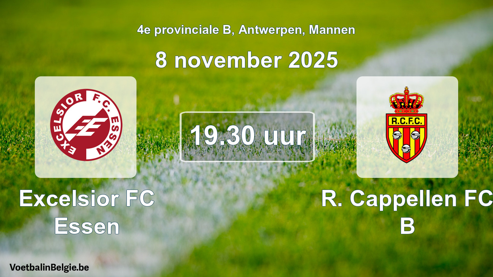 Match prévu football hommes: Excelsior FC Essen - R. Cappellen FC B (8 novembre 2025)