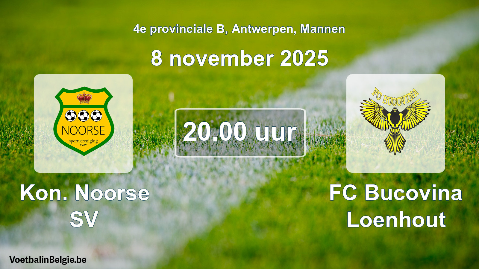 Scheduled match men football: Kon. Noorse SV - FC Bucovina Loenhout (8 November 2025)