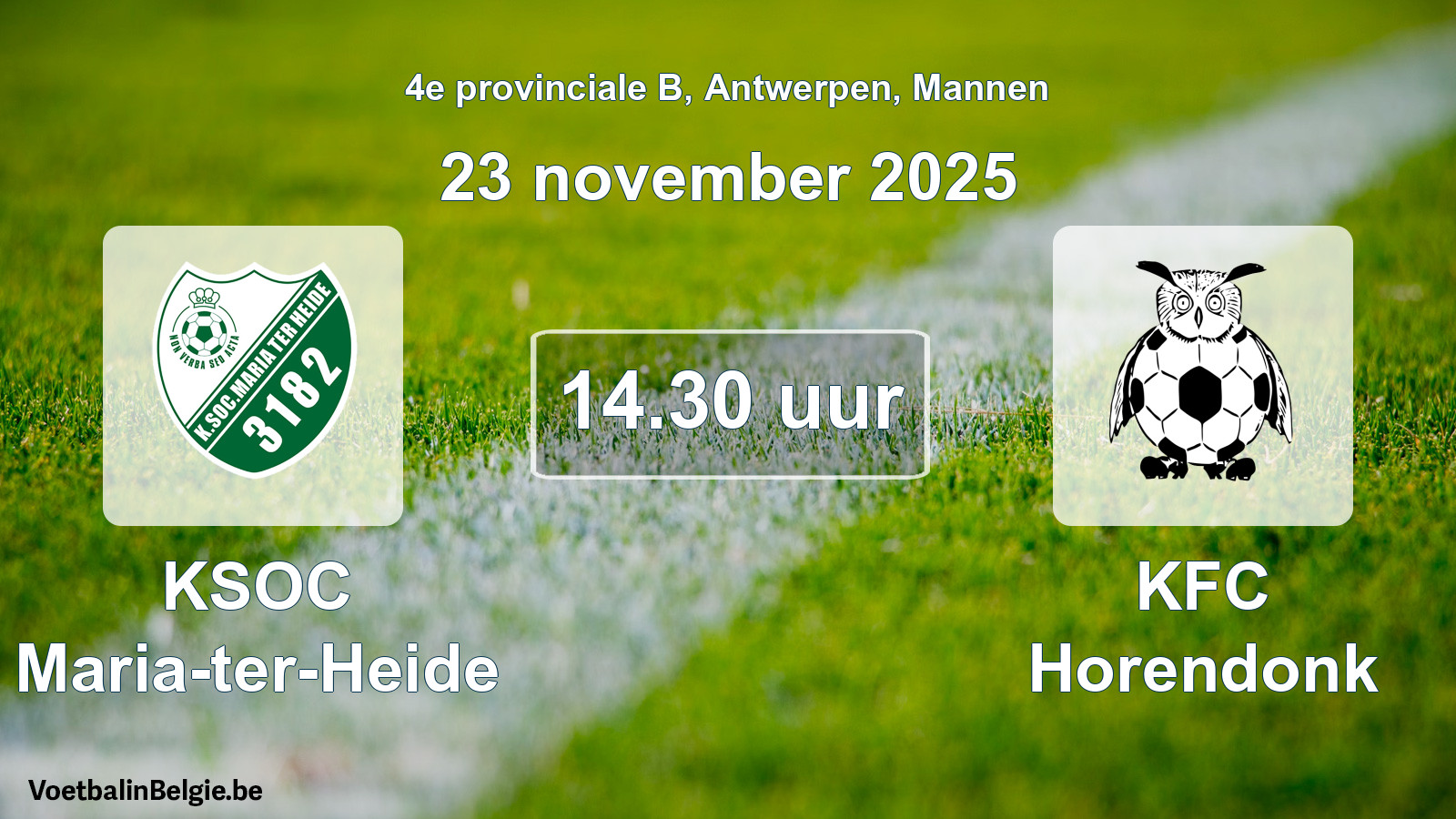 Scheduled match men football: KSOC Maria-ter-Heide - KFC Horendonk (23 November 2025)