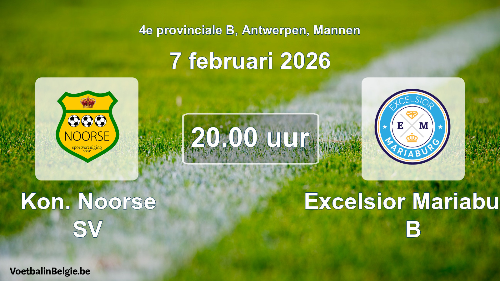 Match prévu football hommes: Kon. Noorse SV - Excelsior Mariaburg B (7 février 2026)