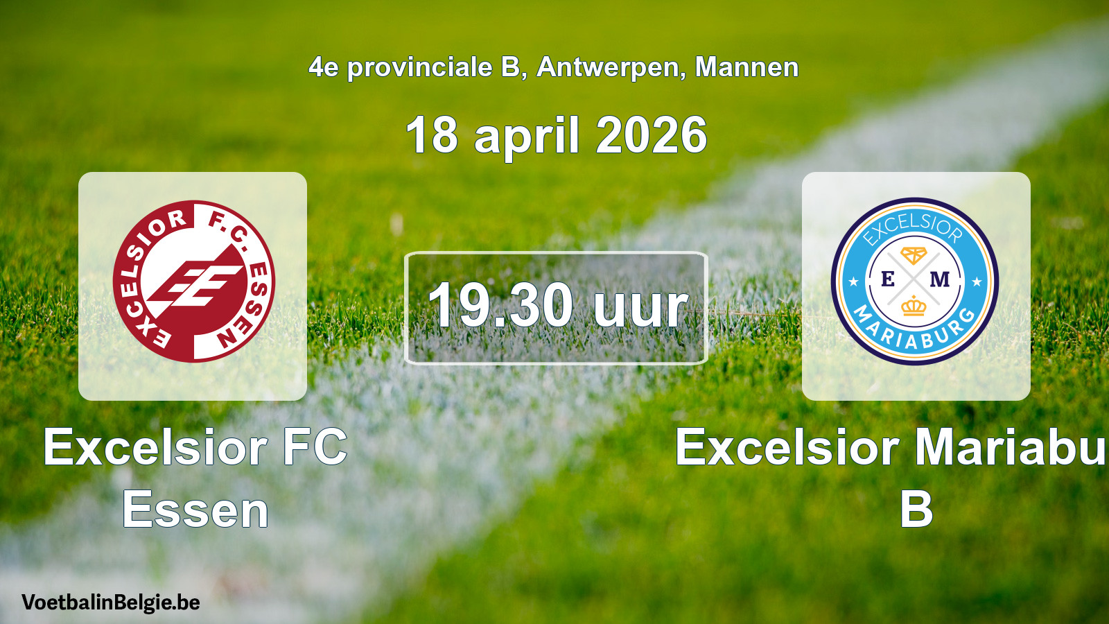 Scheduled match men football: Excelsior FC Essen - Excelsior Mariaburg B (18 April 2026)