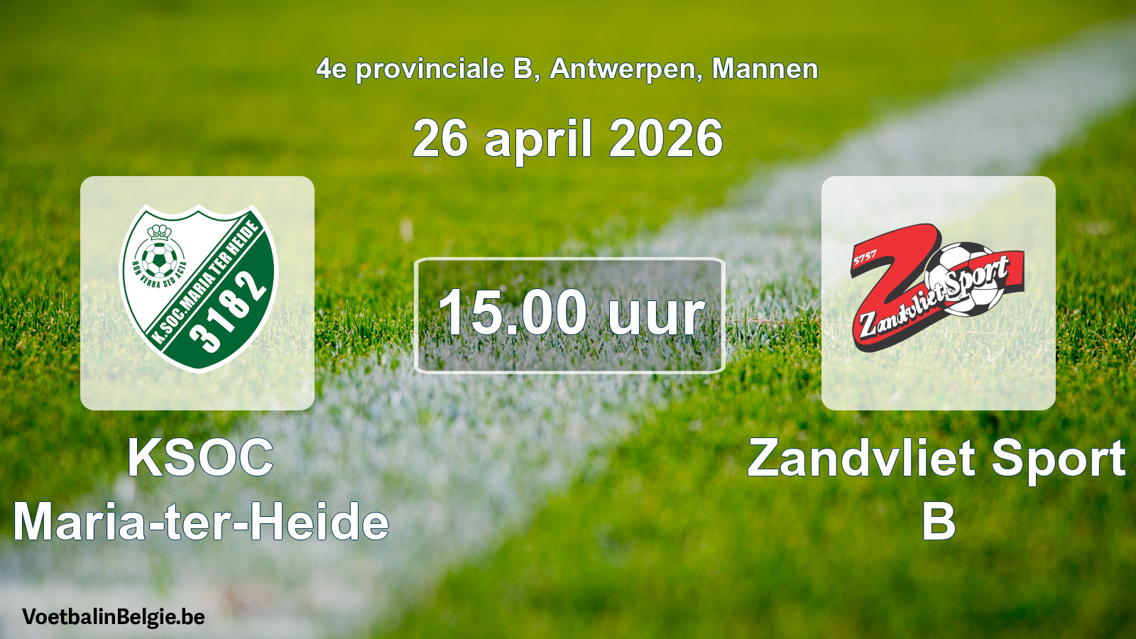 Scheduled match men football: KSOC Maria-ter-Heide - Zandvliet Sport B (26 April 2026)
