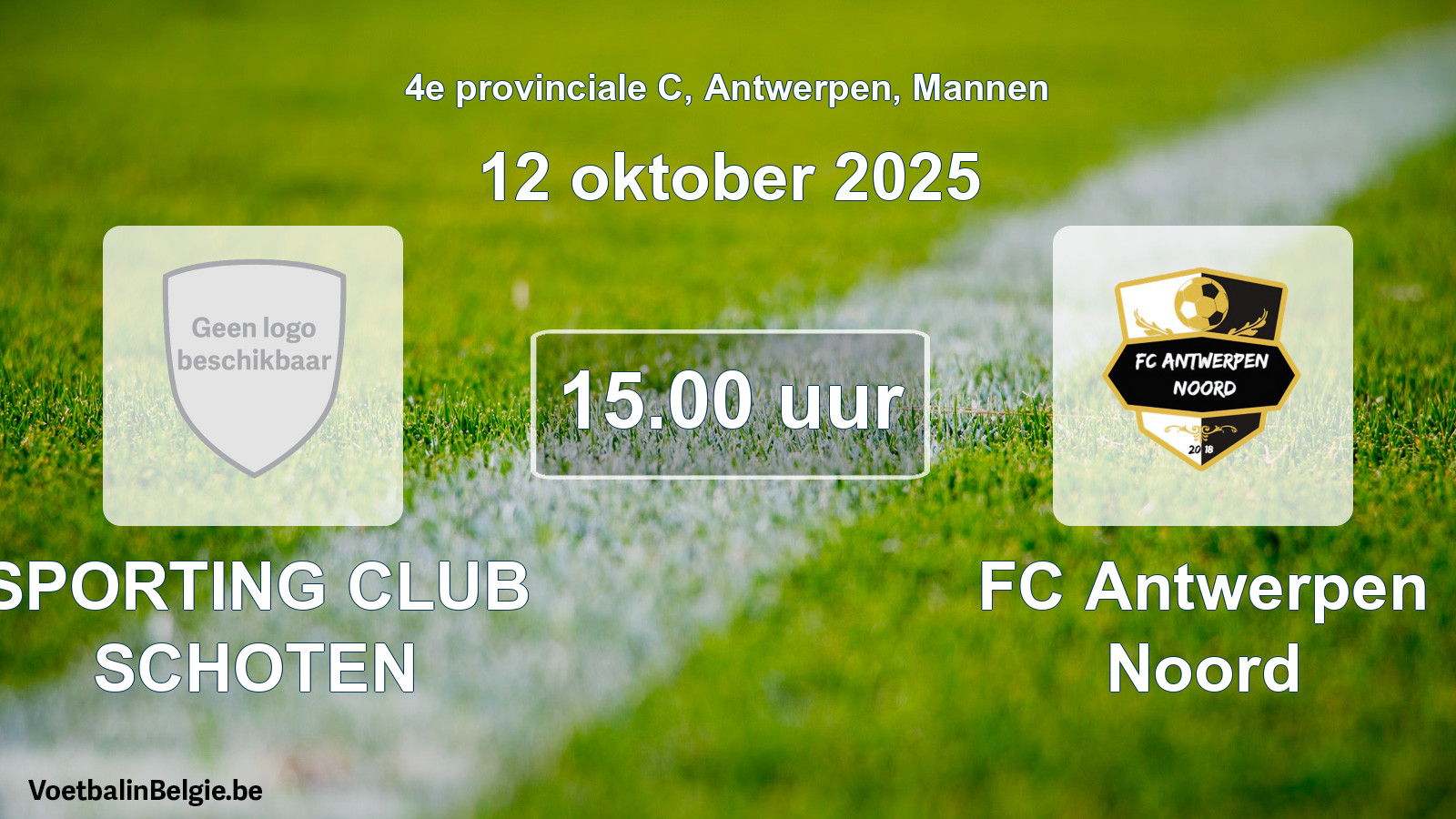 Geplande wedstrijd mannenvoetbal: SPORTING CLUB SCHOTEN - FC Antwerpen Noord (12 oktober 2025)