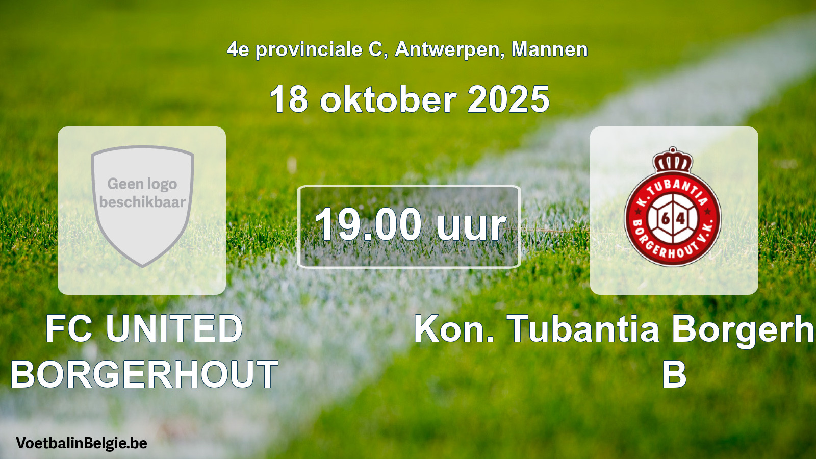 Geplande wedstrijd mannenvoetbal: FC UNITED BORGERHOUT - Kon. Tubantia Borgerhout VK B (18 oktober 2025)