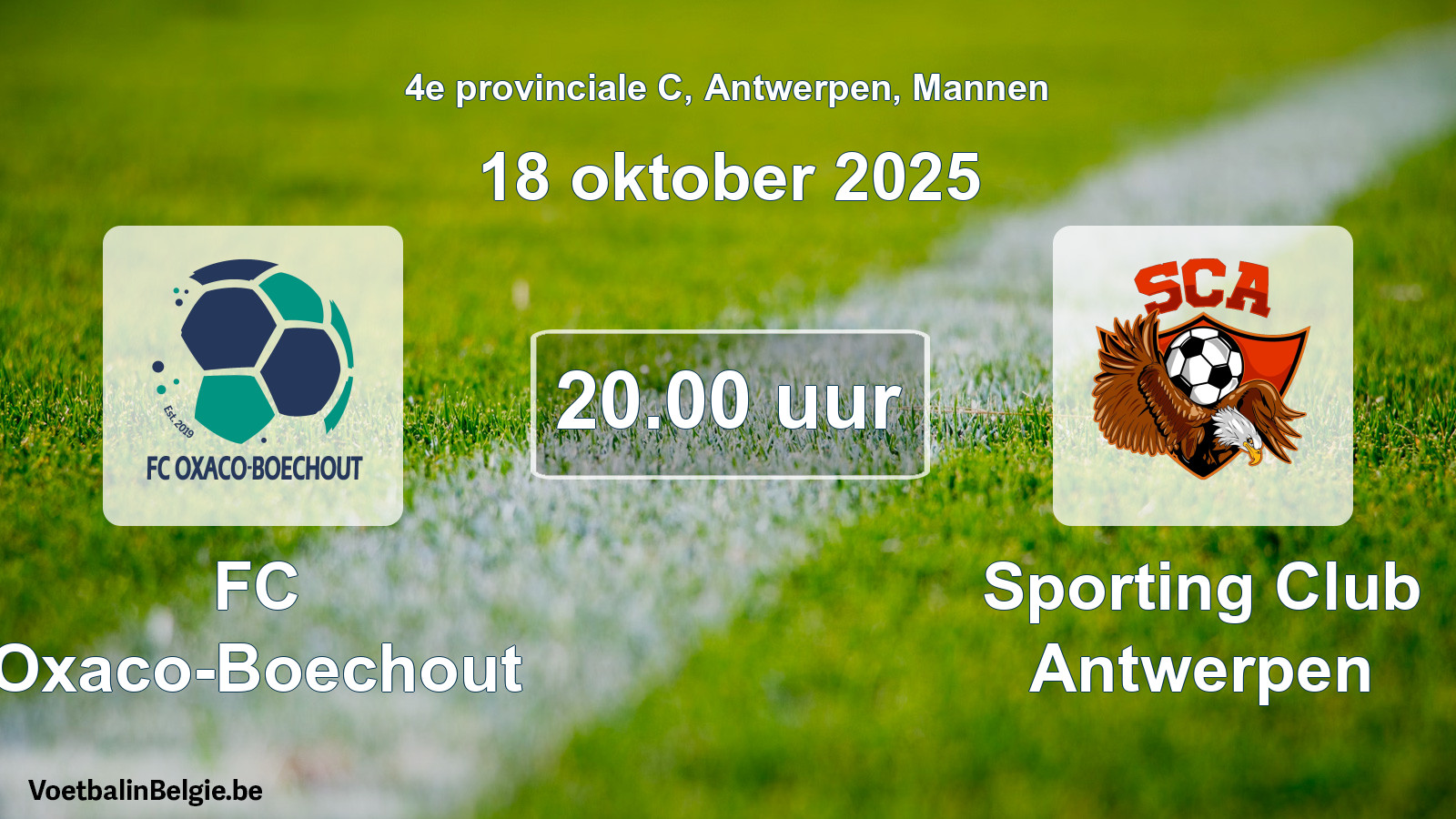 Scheduled match men football: FC Oxaco-Boechout - Sporting Club Antwerpen (18 October 2025)