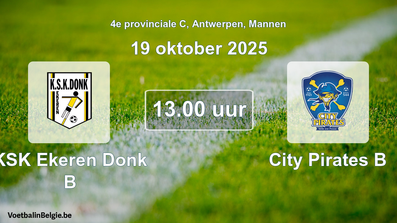 Geplande wedstrijd mannenvoetbal: KSK Ekeren Donk B - City Pirates B (19 oktober 2025)