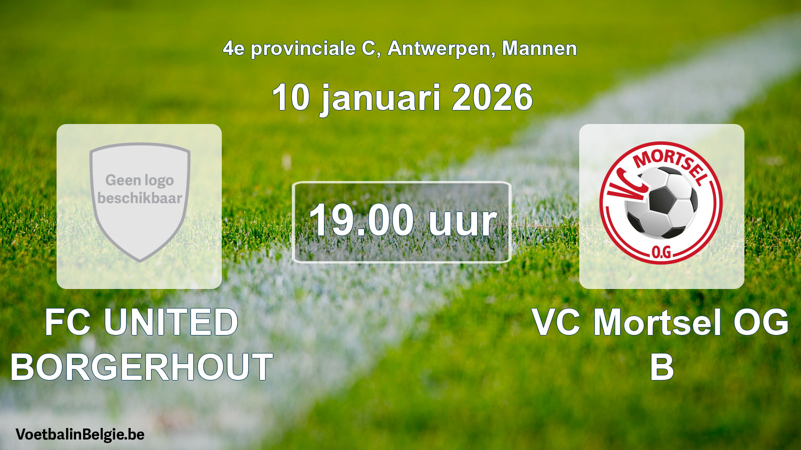 Scheduled match men football: FC UNITED BORGERHOUT - VC Mortsel OG B (10 January 2026)