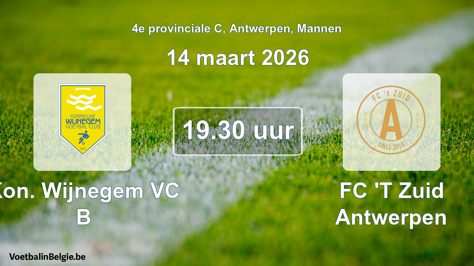 Scheduled match men football: Kon. Wijnegem VC B - FC 'T Zuid Antwerpen (14 March 2026)