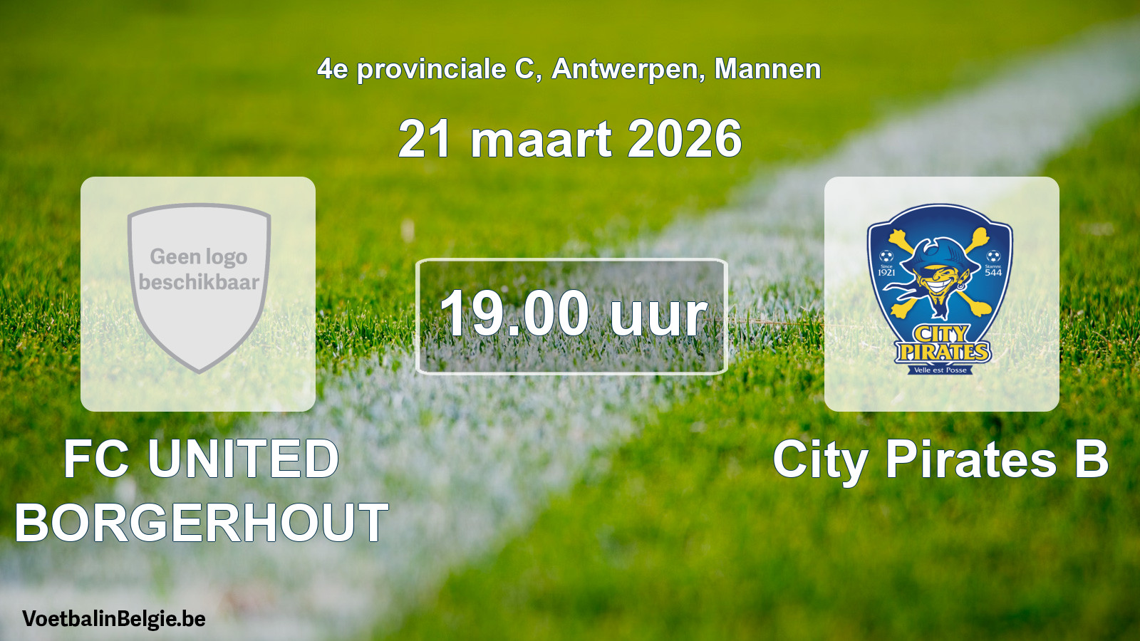 Geplantes Spiel männer-Fußball: FC UNITED BORGERHOUT - City Pirates B (21 März 2026)