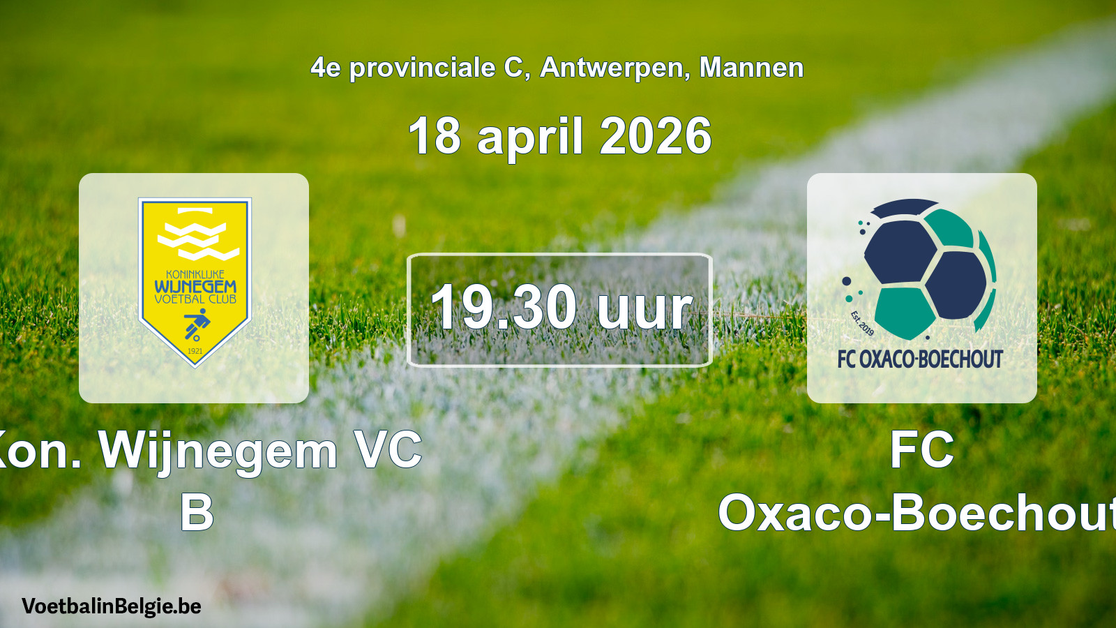 Scheduled match men football: Kon. Wijnegem VC B - FC Oxaco-Boechout (18 April 2026)