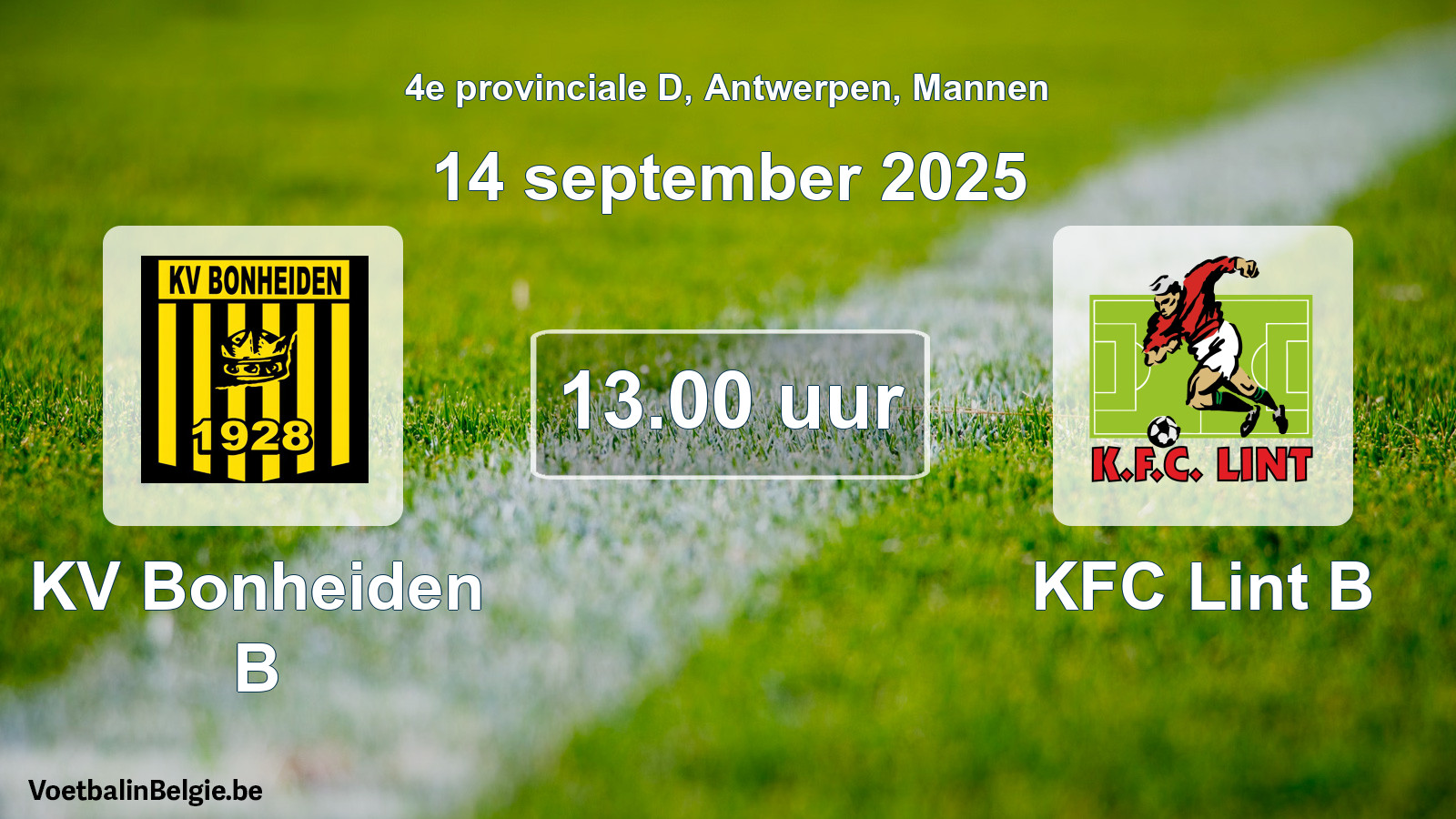 Scheduled match men football: KV Bonheiden B - KFC Lint B (14 September 2025)