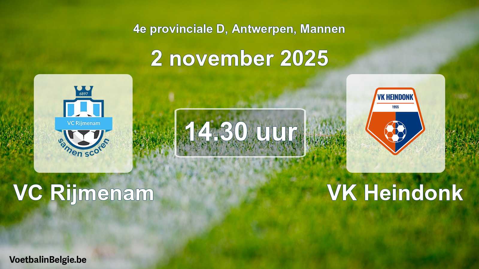 Scheduled match men football: VC Rijmenam - VK Heindonk (2 November 2025)