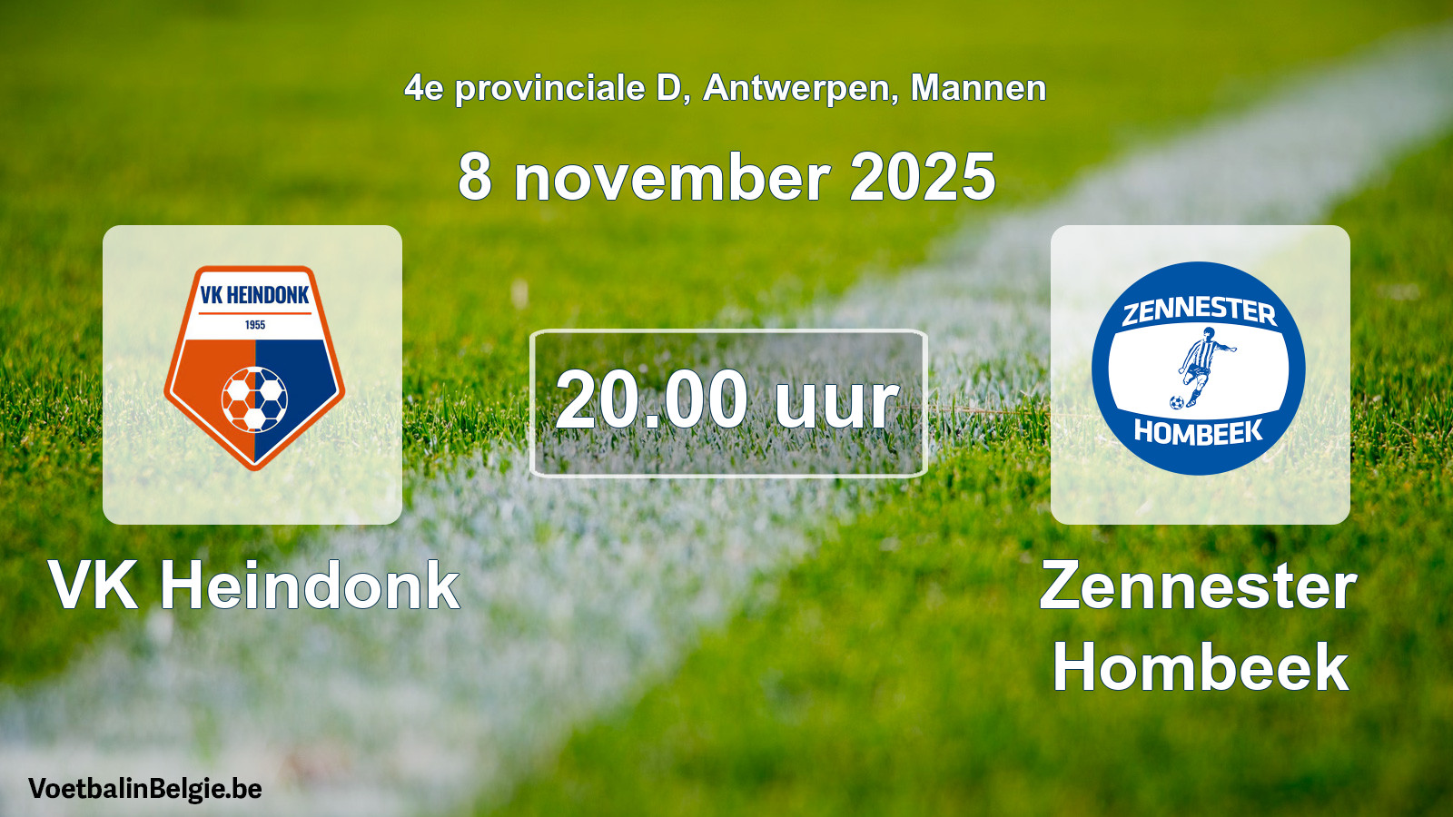 Scheduled match men football: VK Heindonk - Zennester Hombeek (8 November 2025)
