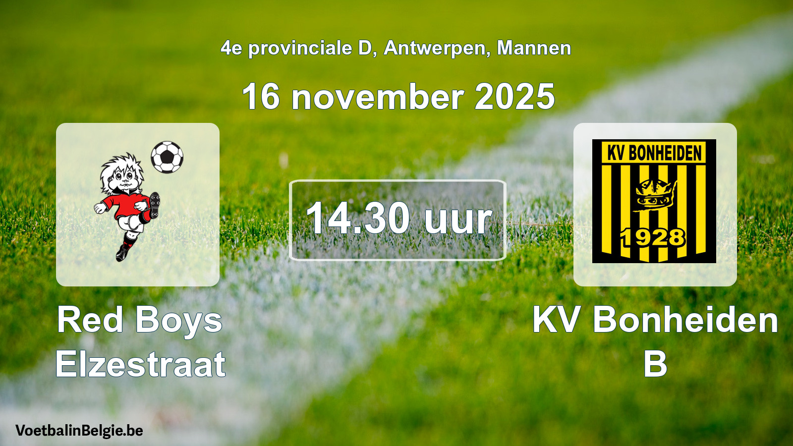 Match prévu football hommes: Red Boys Elzestraat - KV Bonheiden B (16 novembre 2025)