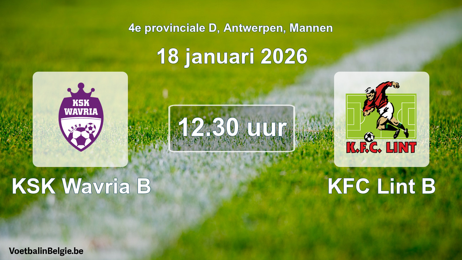 Scheduled match men football: KSK Wavria B - KFC Lint B (18 January 2026)