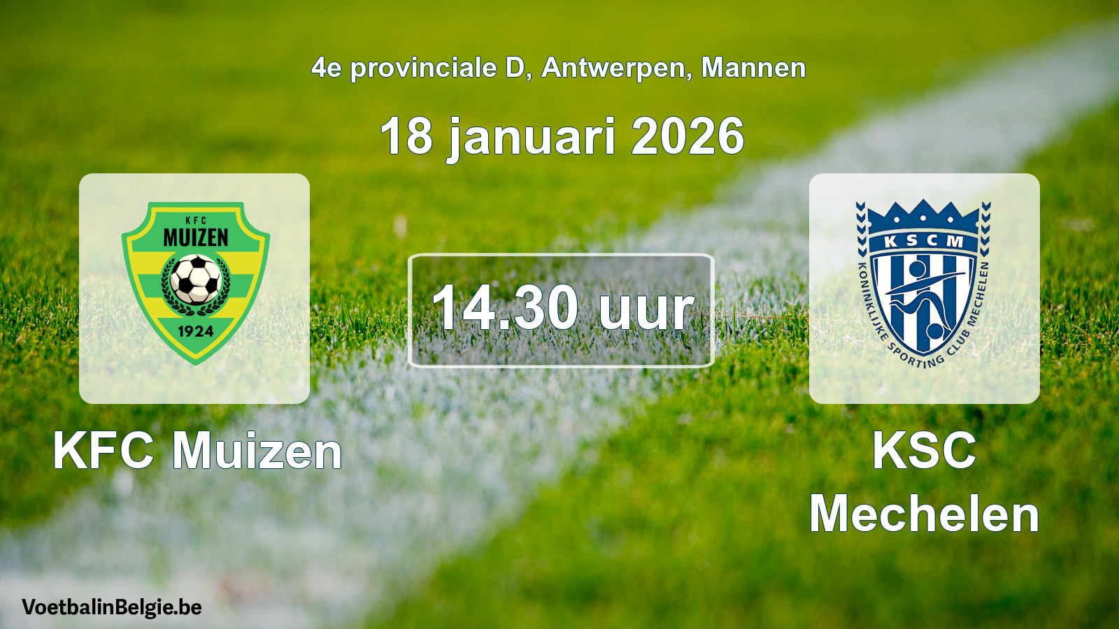 Scheduled match men football: KFC Muizen - KSC Mechelen (18 January 2026)