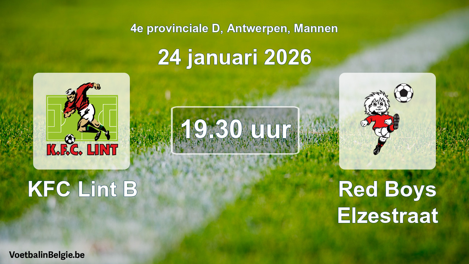 Scheduled match men football: KFC Lint B - Red Boys Elzestraat (24 January 2026)