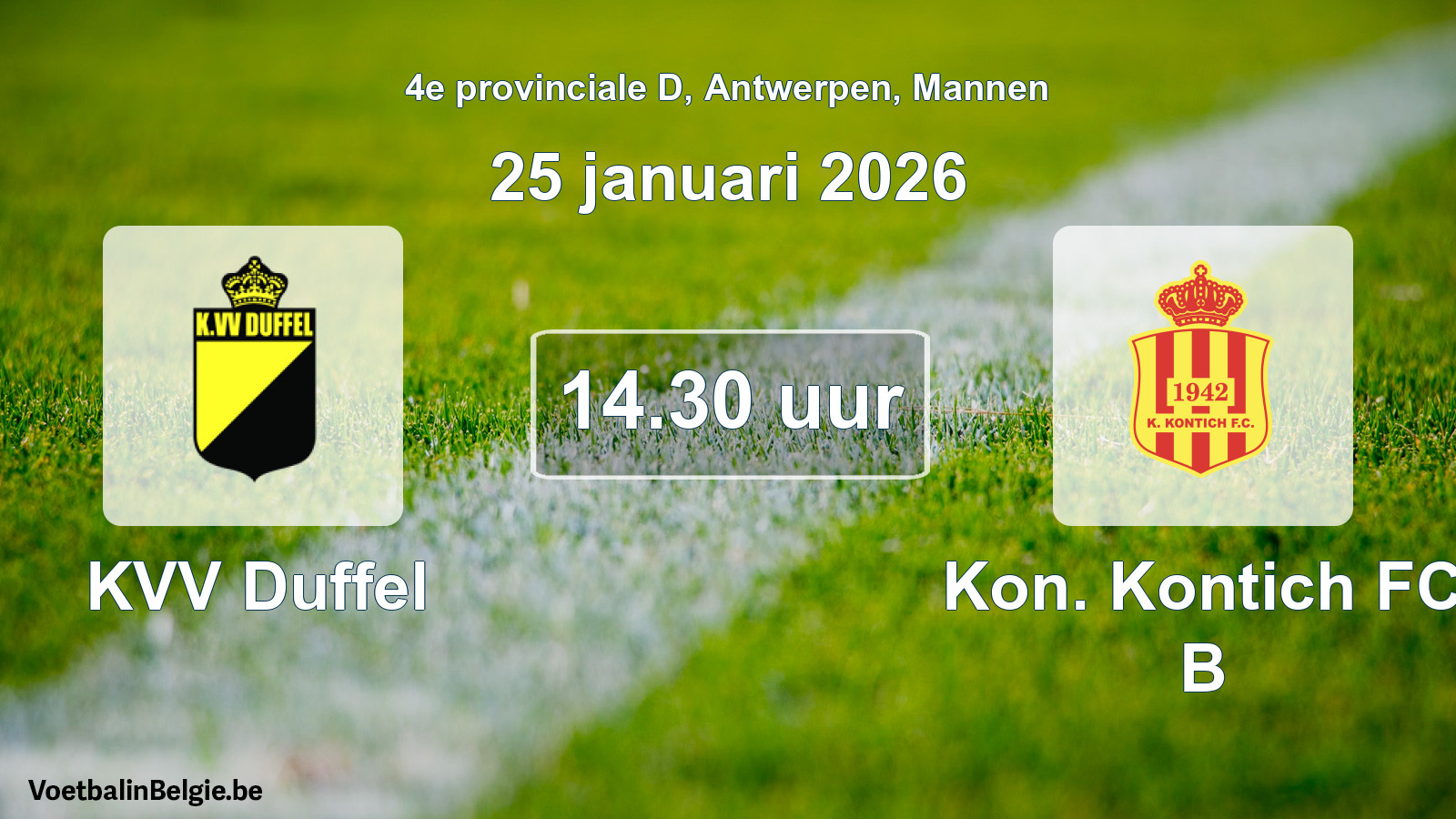 Scheduled match men football: KVV Duffel - Kon. Kontich FC B (25 January 2026)
