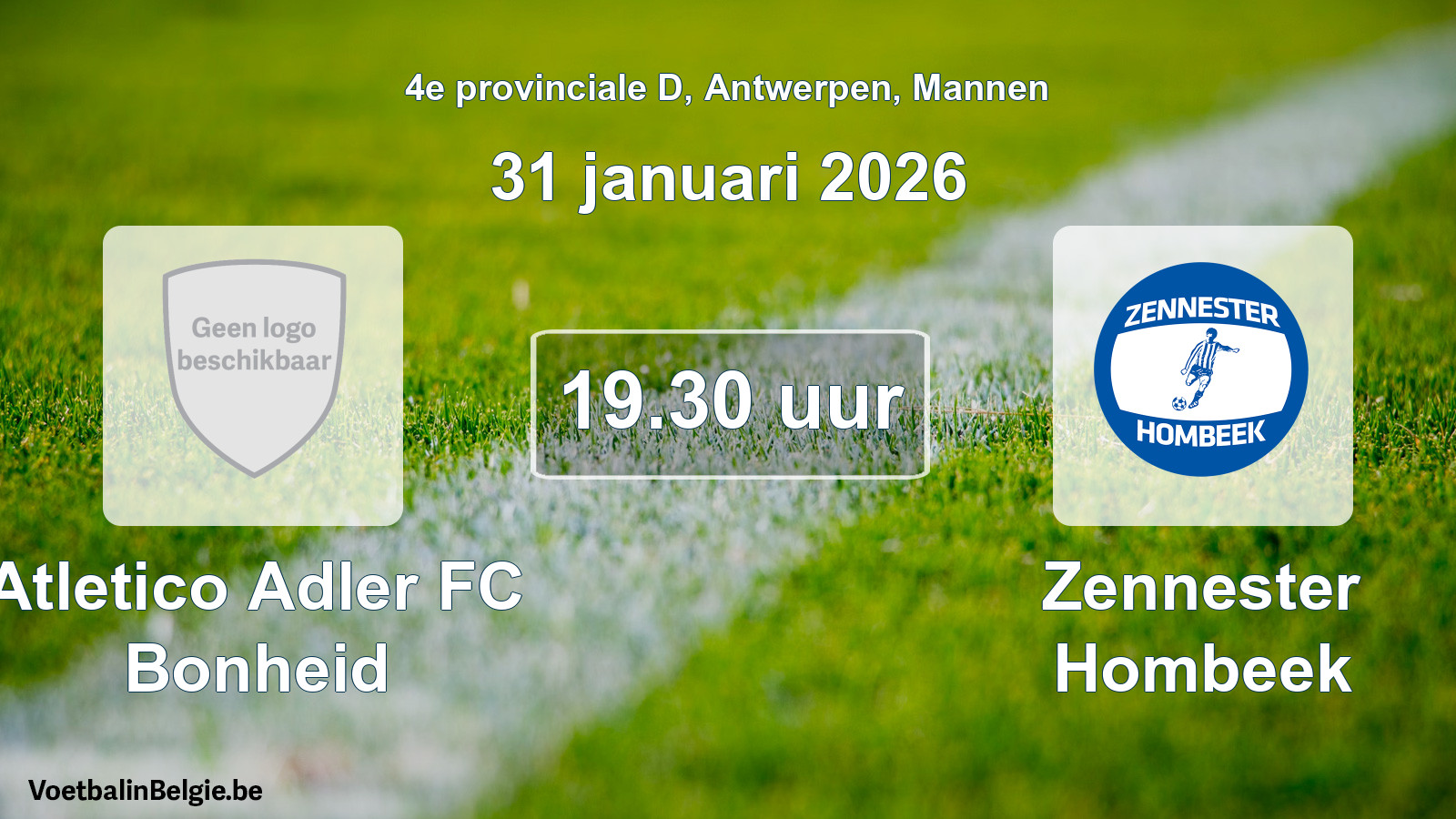 Scheduled match men football: Atletico Adler FC Bonheid - Zennester Hombeek (31 January 2026)