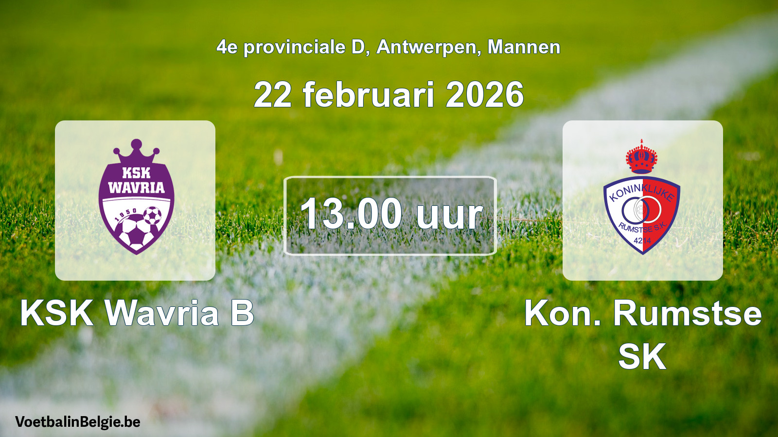 Scheduled match men football: KSK Wavria B - Kon. Rumstse SK (22 February 2026)