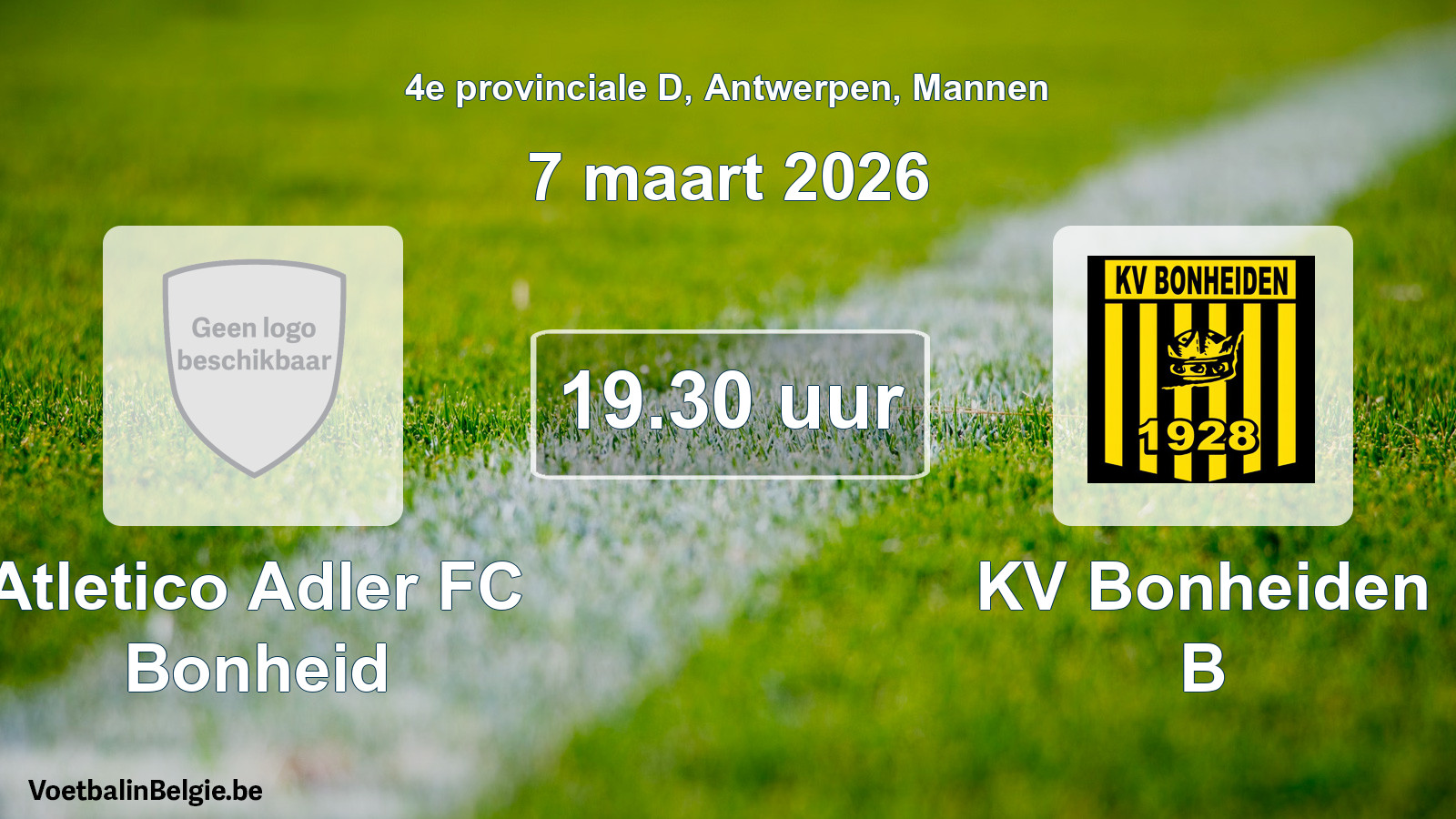 Scheduled match men football: Atletico Adler FC Bonheid - KV Bonheiden B (7 March 2026)