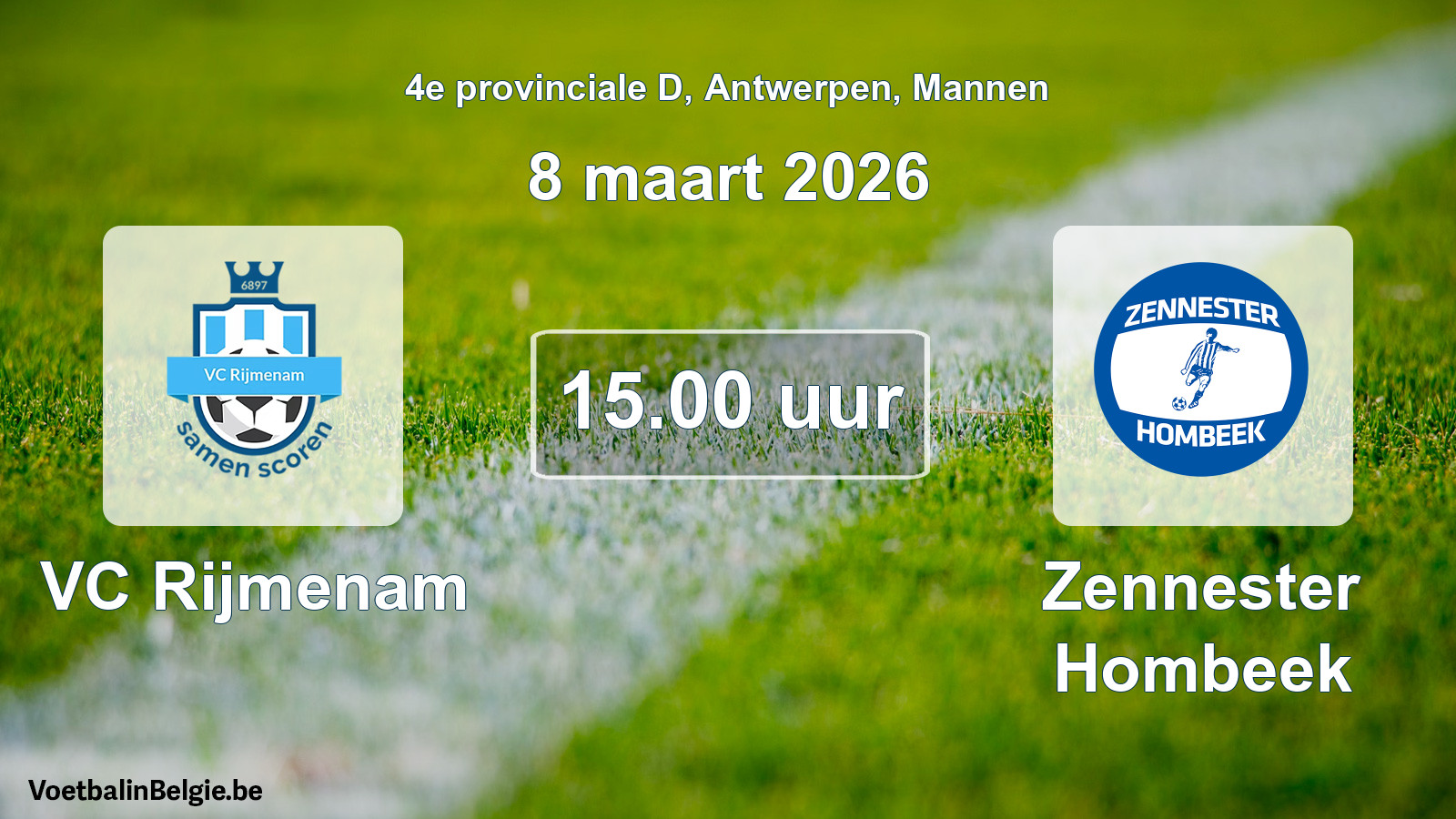 Scheduled match men football: VC Rijmenam - Zennester Hombeek (8 March 2026)
