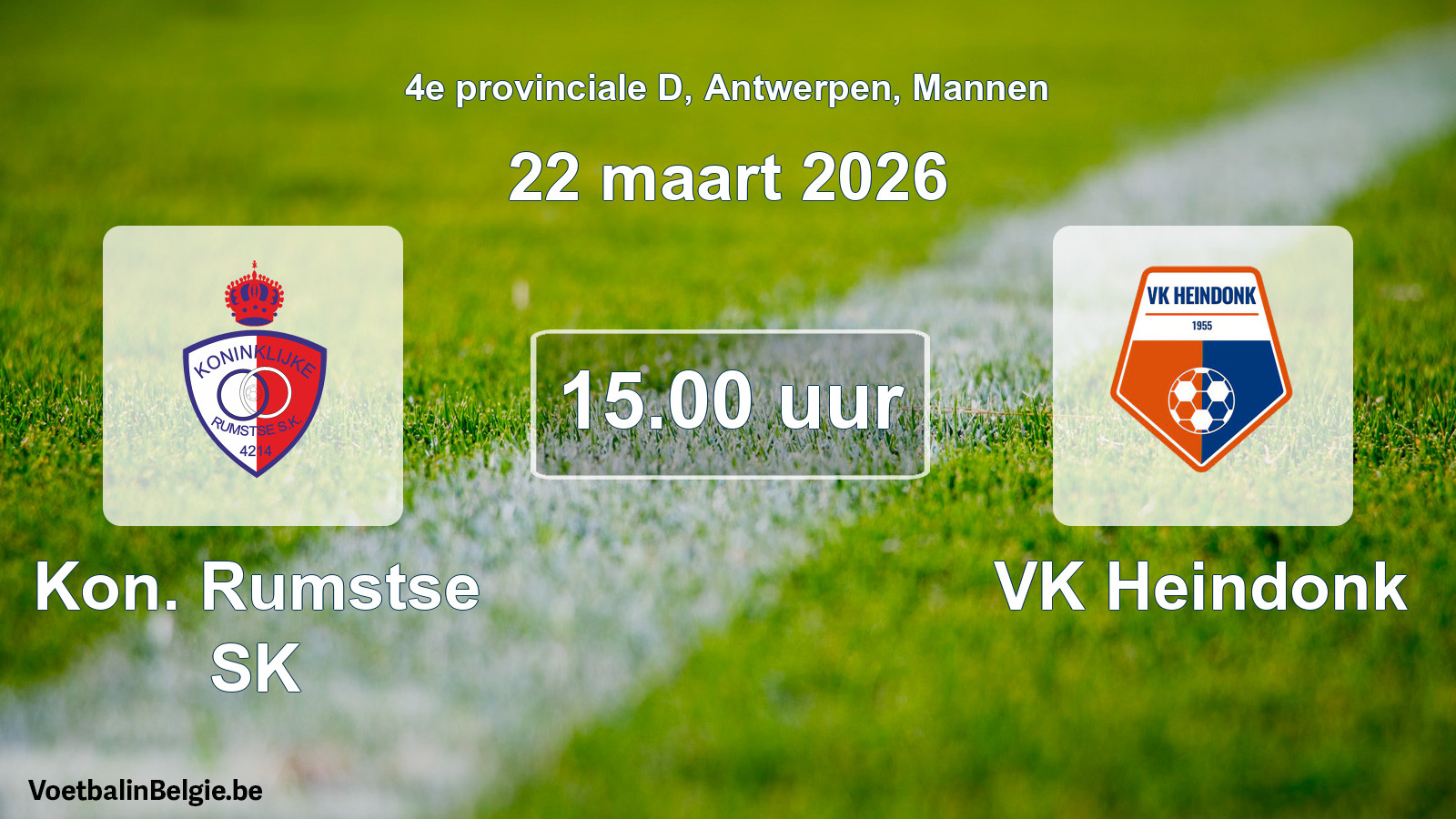 Scheduled match men football: Kon. Rumstse SK - VK Heindonk (22 March 2026)