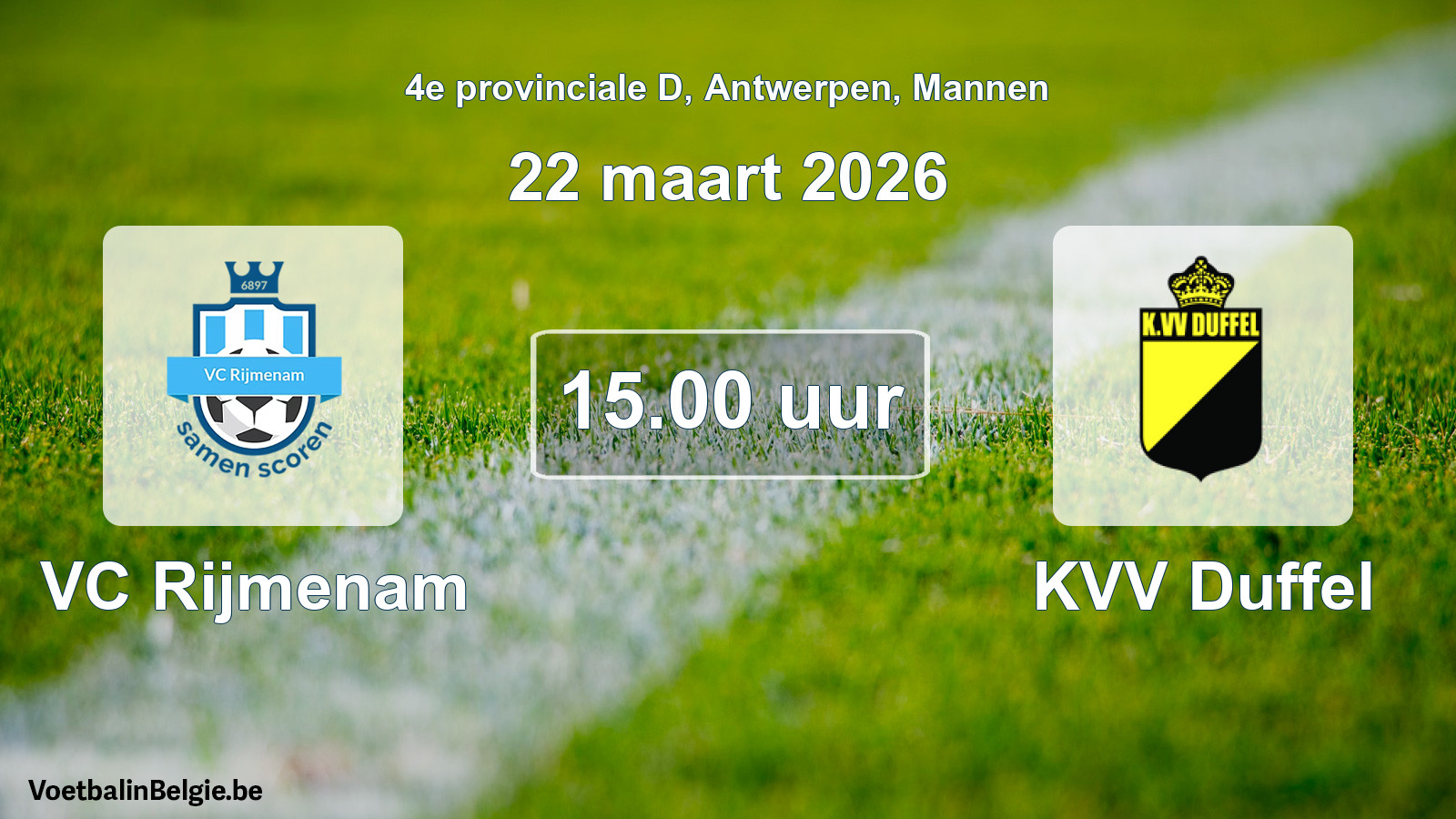 Scheduled match men football: VC Rijmenam - KVV Duffel (22 March 2026)