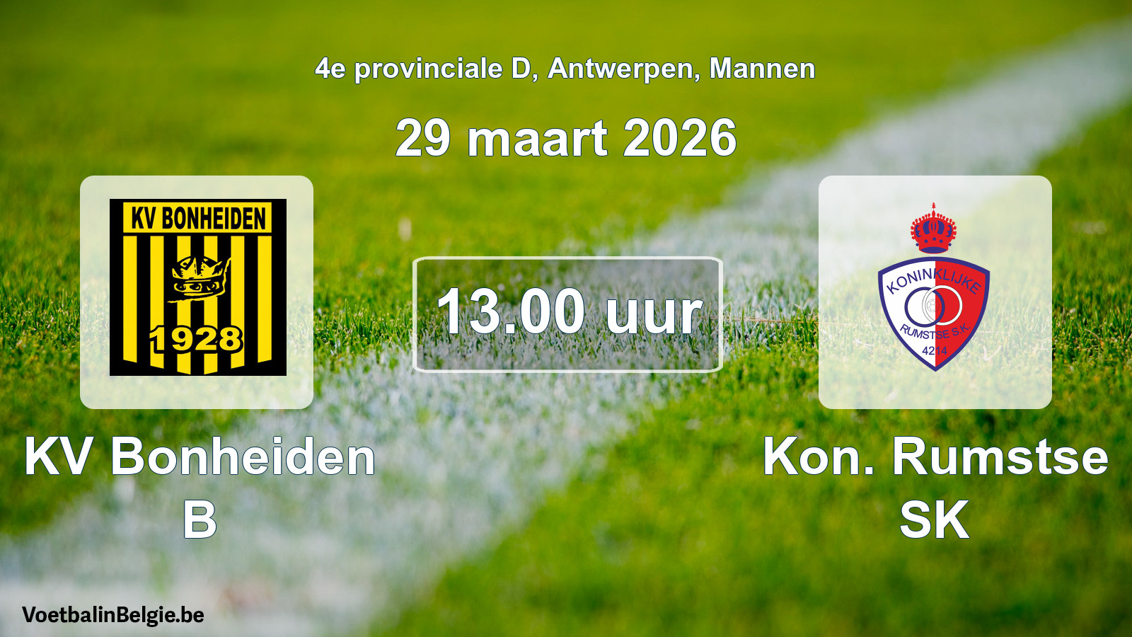 Geplantes Spiel männer-Fußball: KV Bonheiden B - Kon. Rumstse SK (29 März 2026)