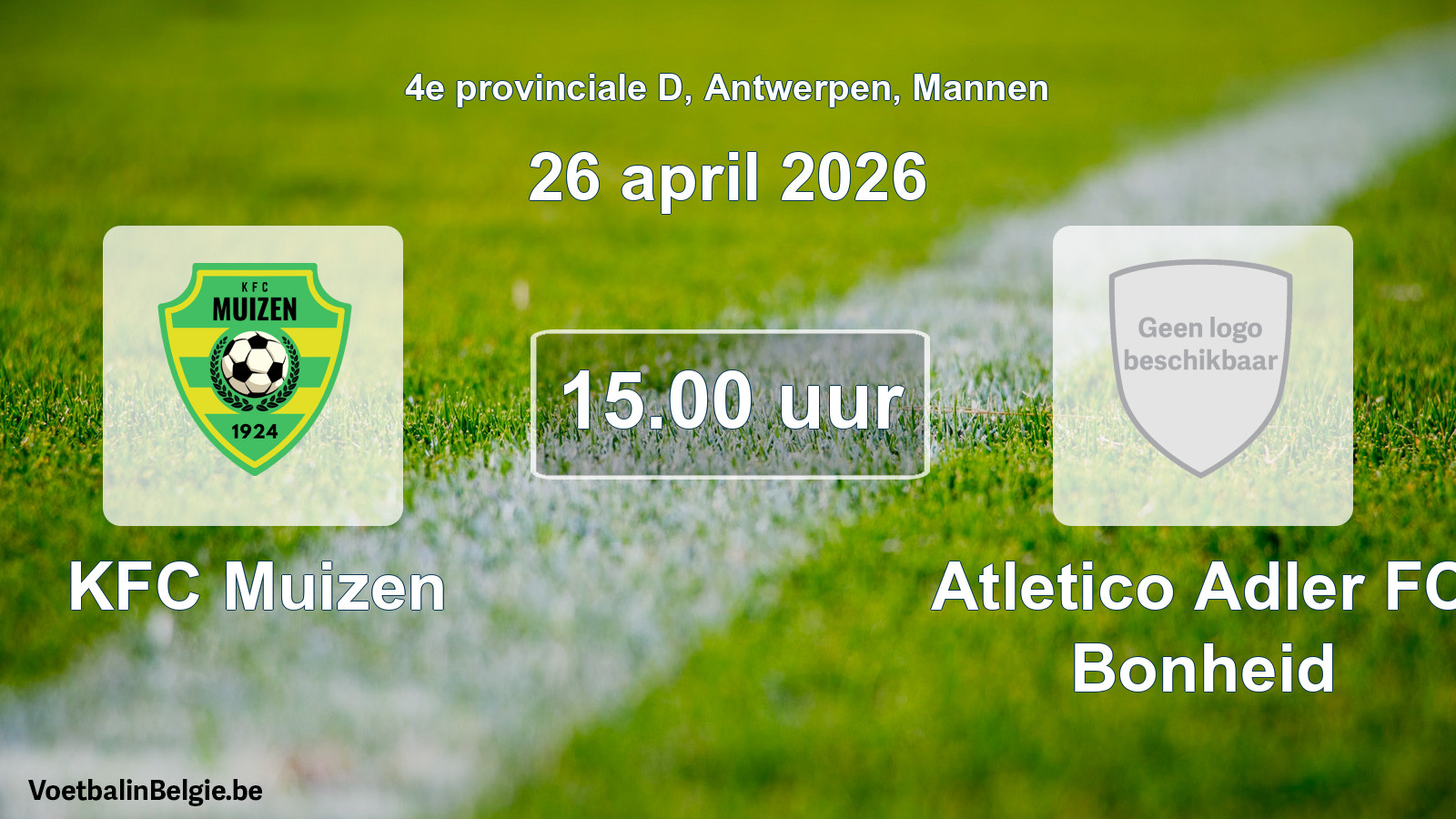 Geplande wedstrijd mannenvoetbal: KFC Muizen - Atletico Adler FC Bonheid (26 april 2026)