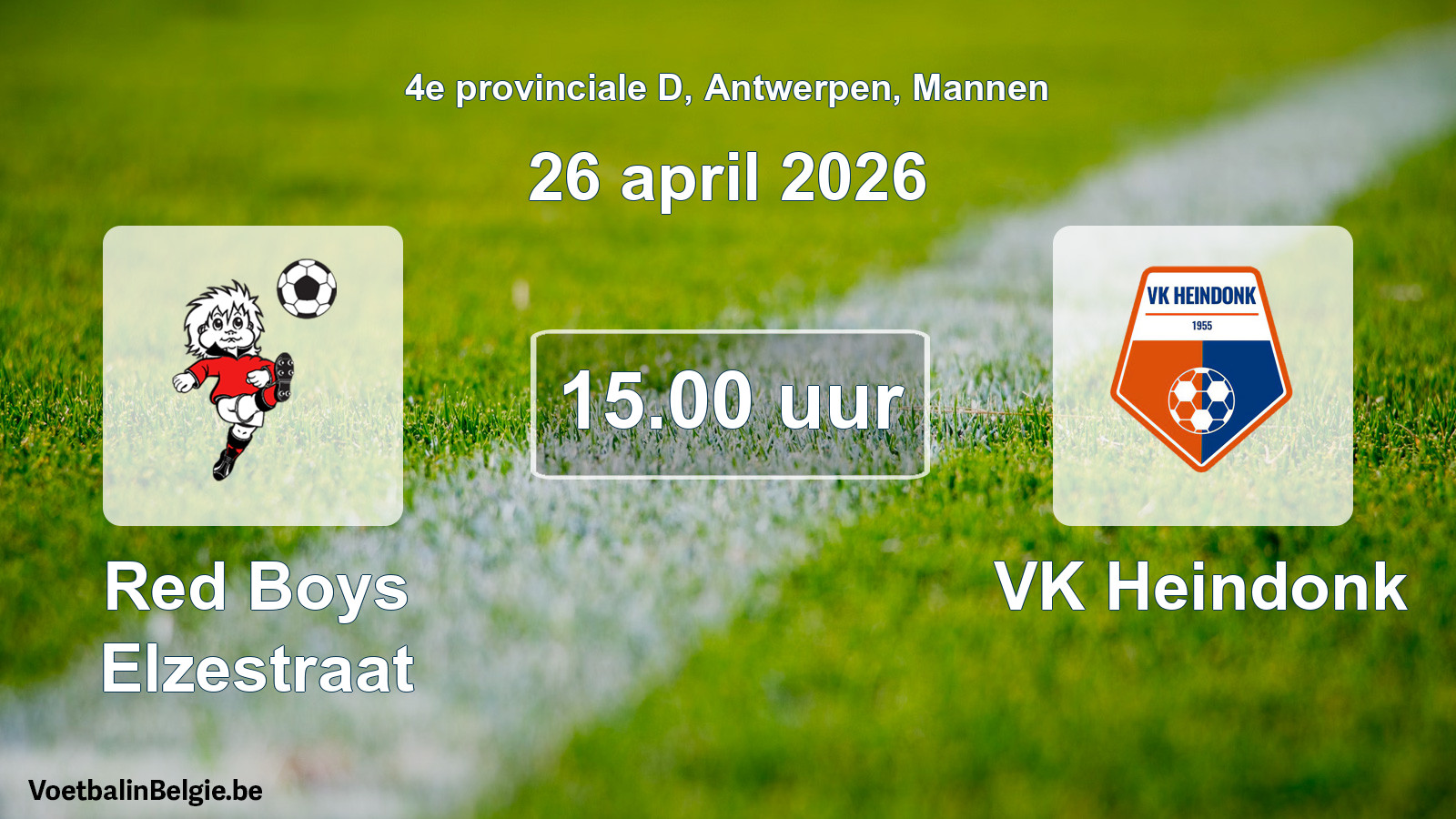 Scheduled match men football: Red Boys Elzestraat - VK Heindonk (26 April 2026)