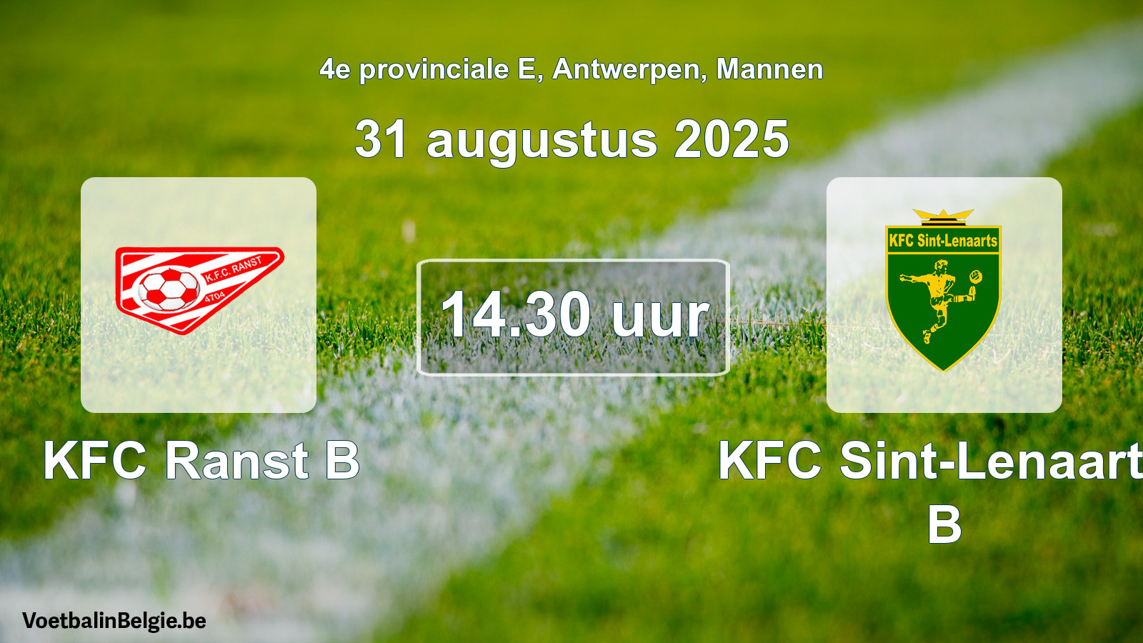 Geplande wedstrijd mannenvoetbal: KFC Ranst B - KFC Sint-Lenaarts B (31 augustus 2025)