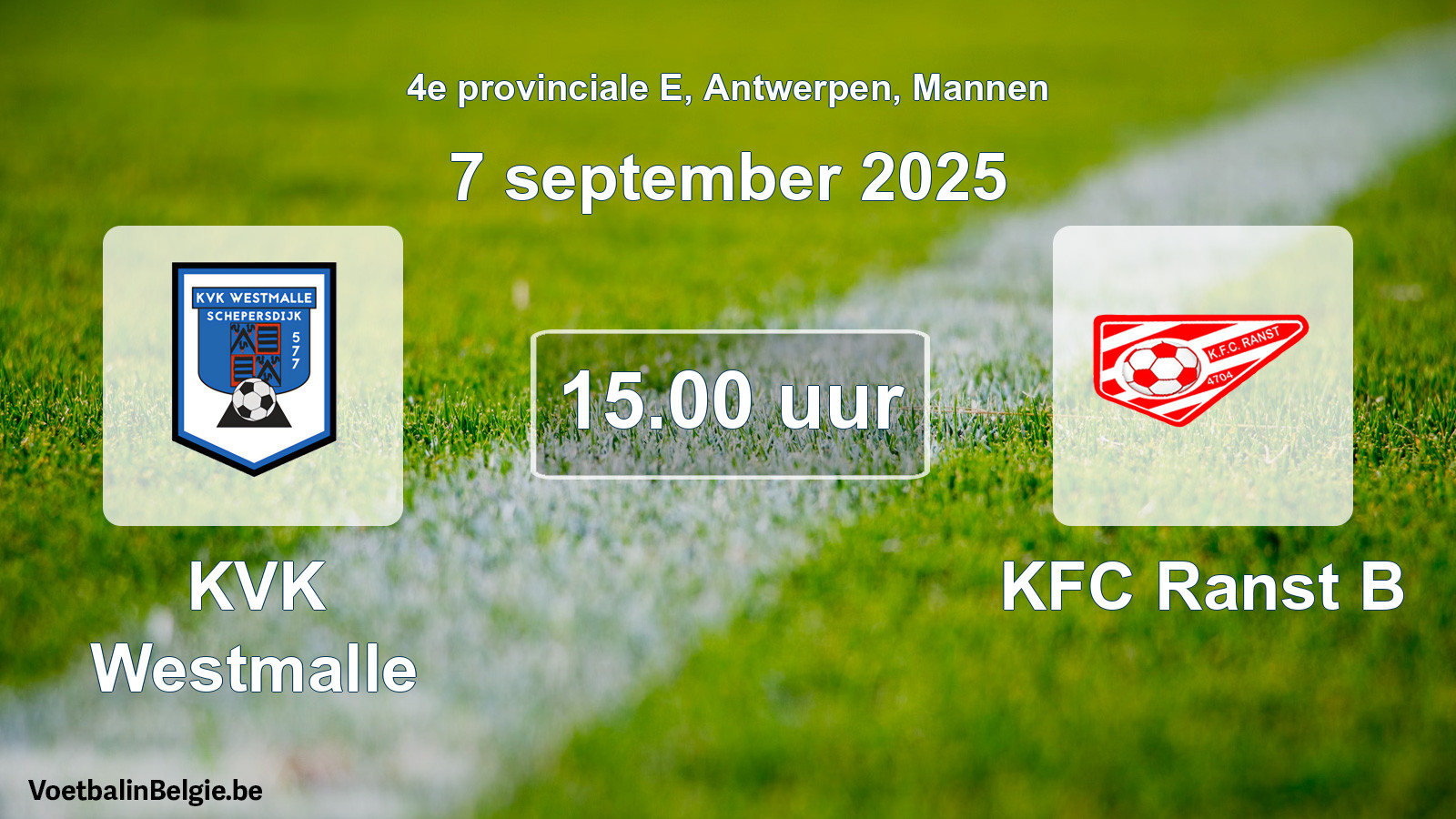 Scheduled match men football: KVK Westmalle - KFC Ranst B (7 September 2025)