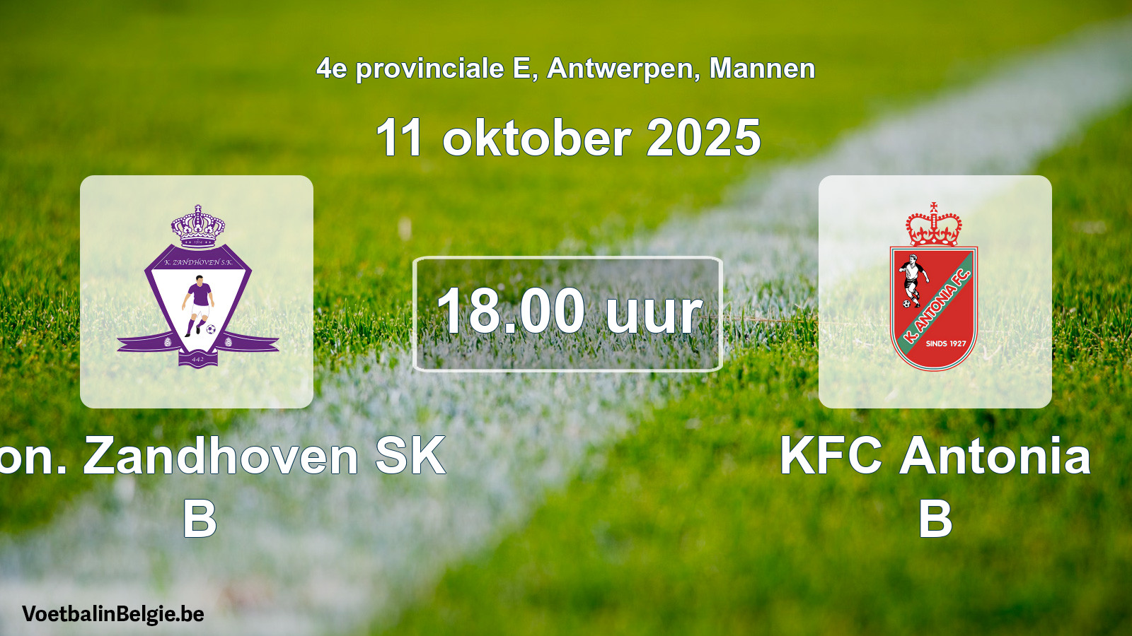 Scheduled match men football: Kon. Zandhoven SK B - KFC Antonia B (11 October 2025)