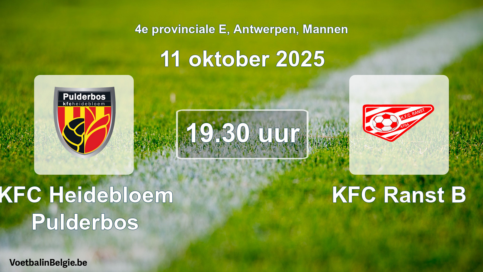 Scheduled match men football: KFC Heidebloem Pulderbos - KFC Ranst B (11 October 2025)
