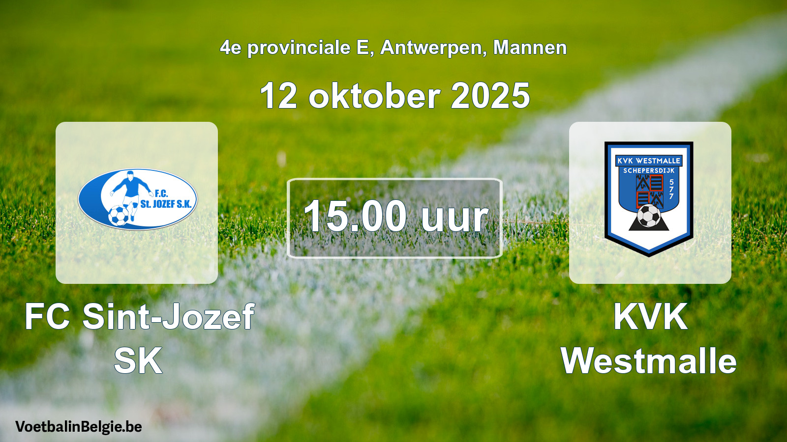 Scheduled match men football: FC Sint-Jozef SK - KVK Westmalle (12 October 2025)
