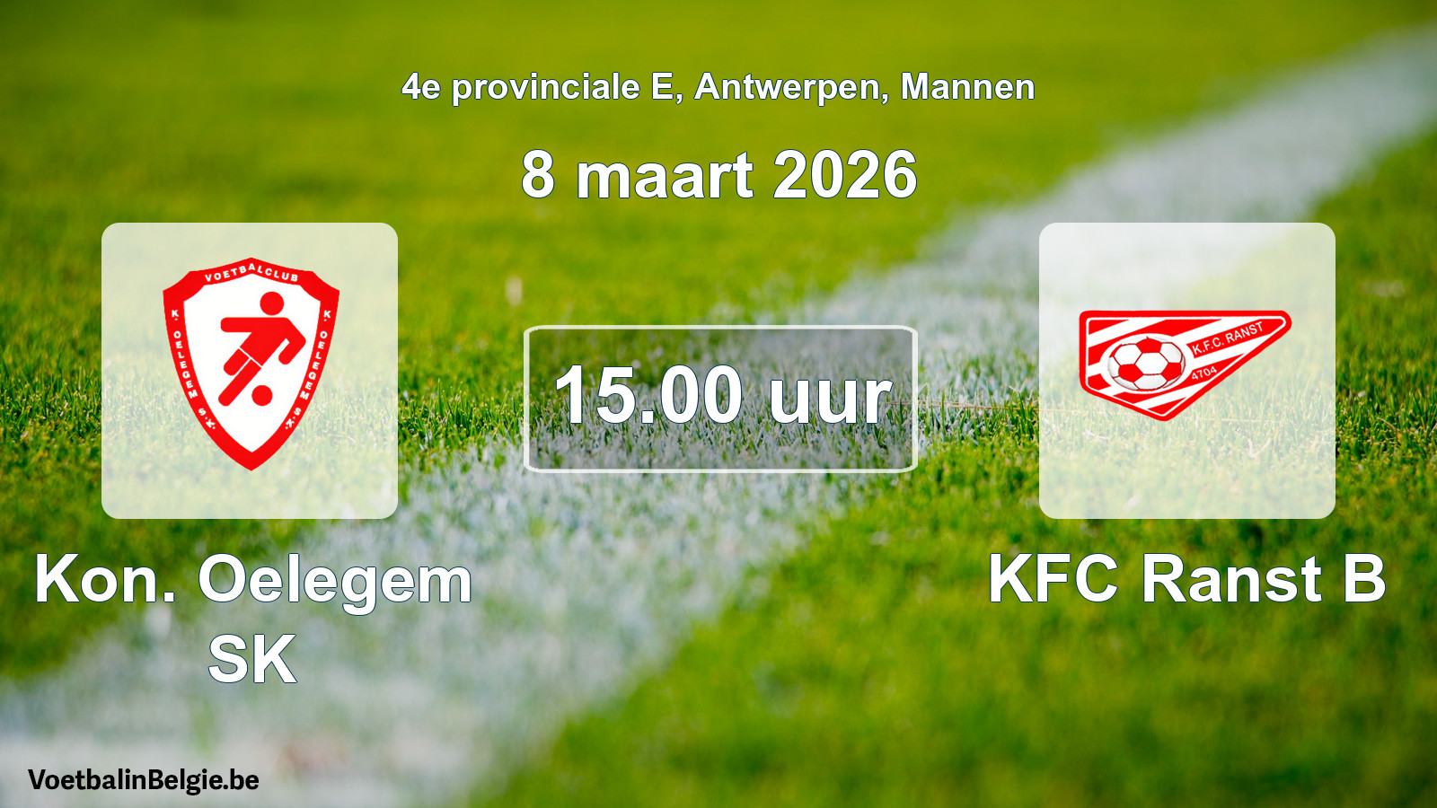 Scheduled match men football: Kon. Oelegem SK - KFC Ranst B (8 March 2026)
