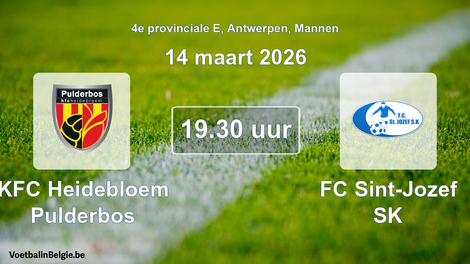 Scheduled match men football: KFC Heidebloem Pulderbos - FC Sint-Jozef SK (14 March 2026)
