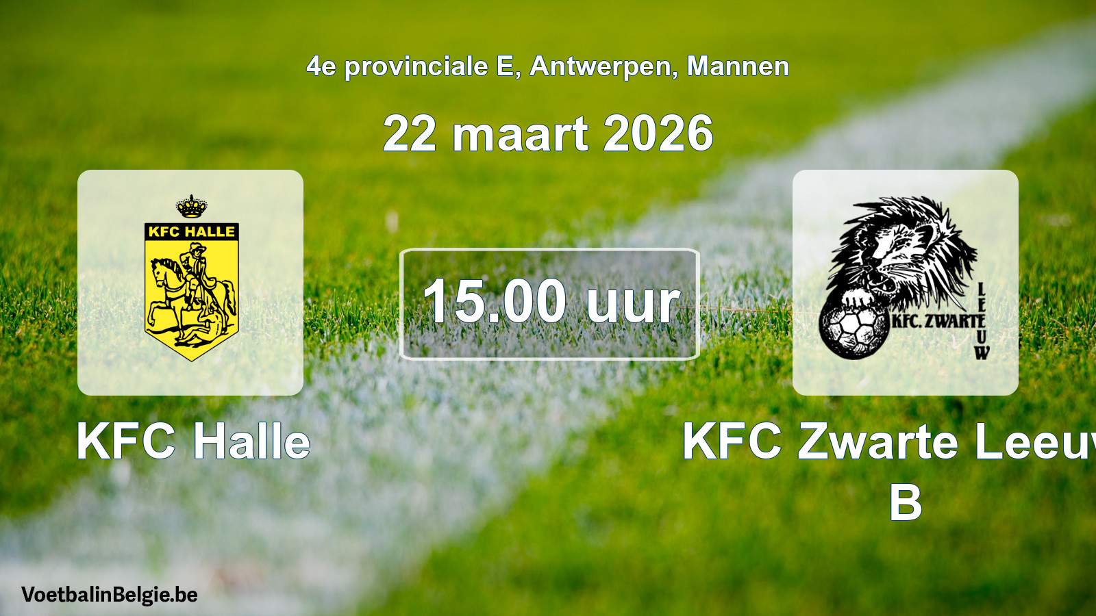 Scheduled match men football: KFC Halle - KFC Zwarte Leeuw B (22 March 2026)