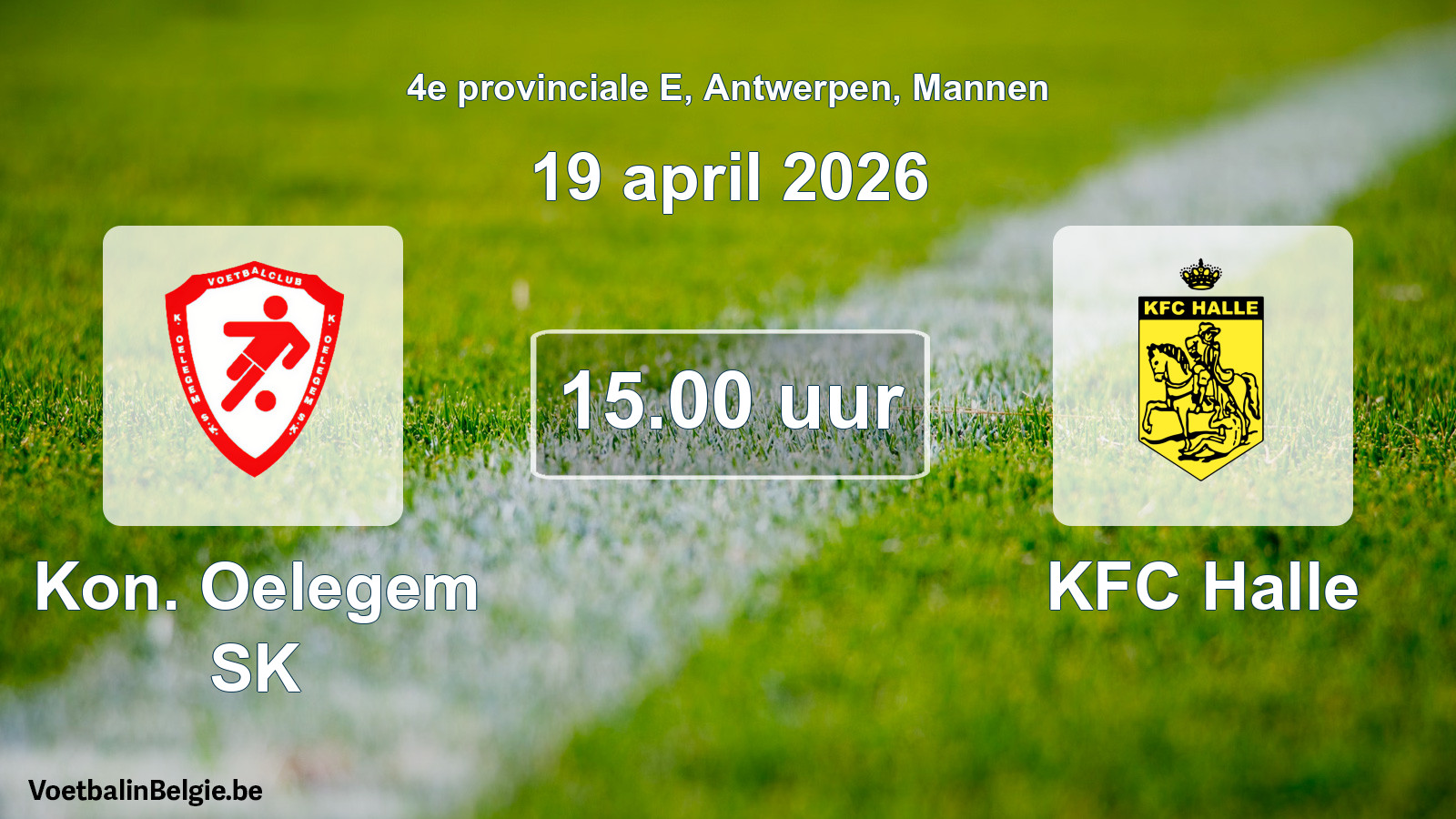 Scheduled match men football: Kon. Oelegem SK - KFC Halle (19 April 2026)