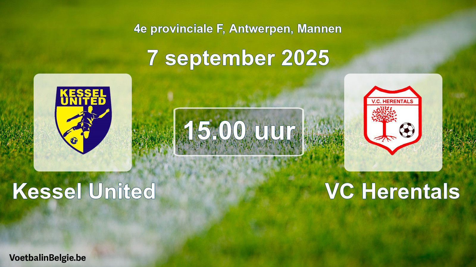 Scheduled match men football: Kessel United - VC Herentals (7 September 2025)