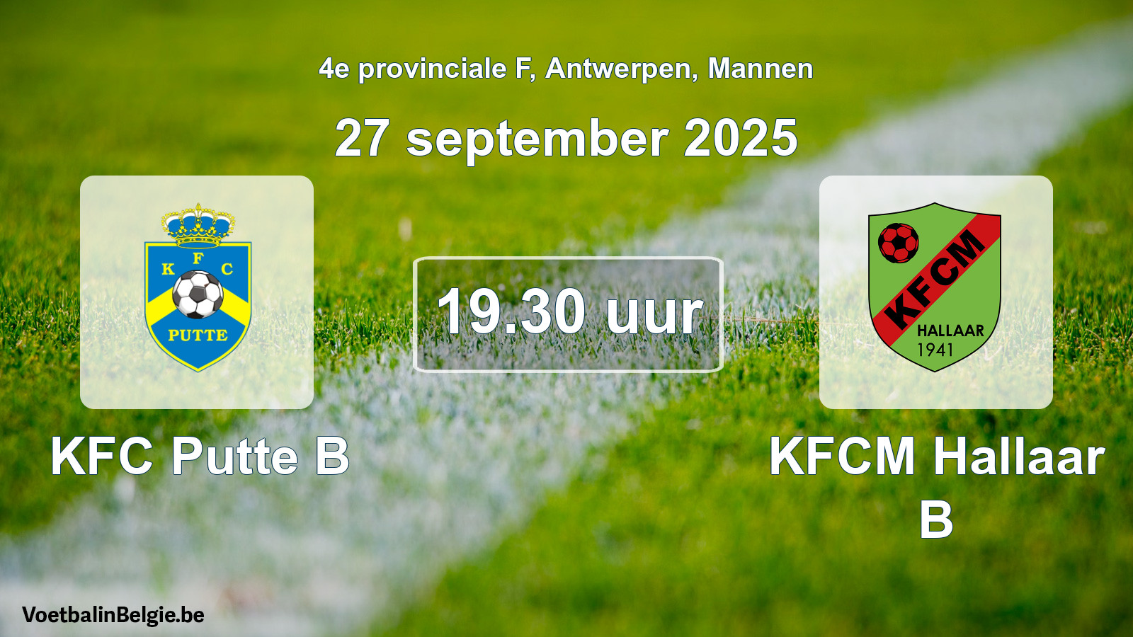 Scheduled match men football: KFC Putte B - KFCM Hallaar B (27 September 2025)