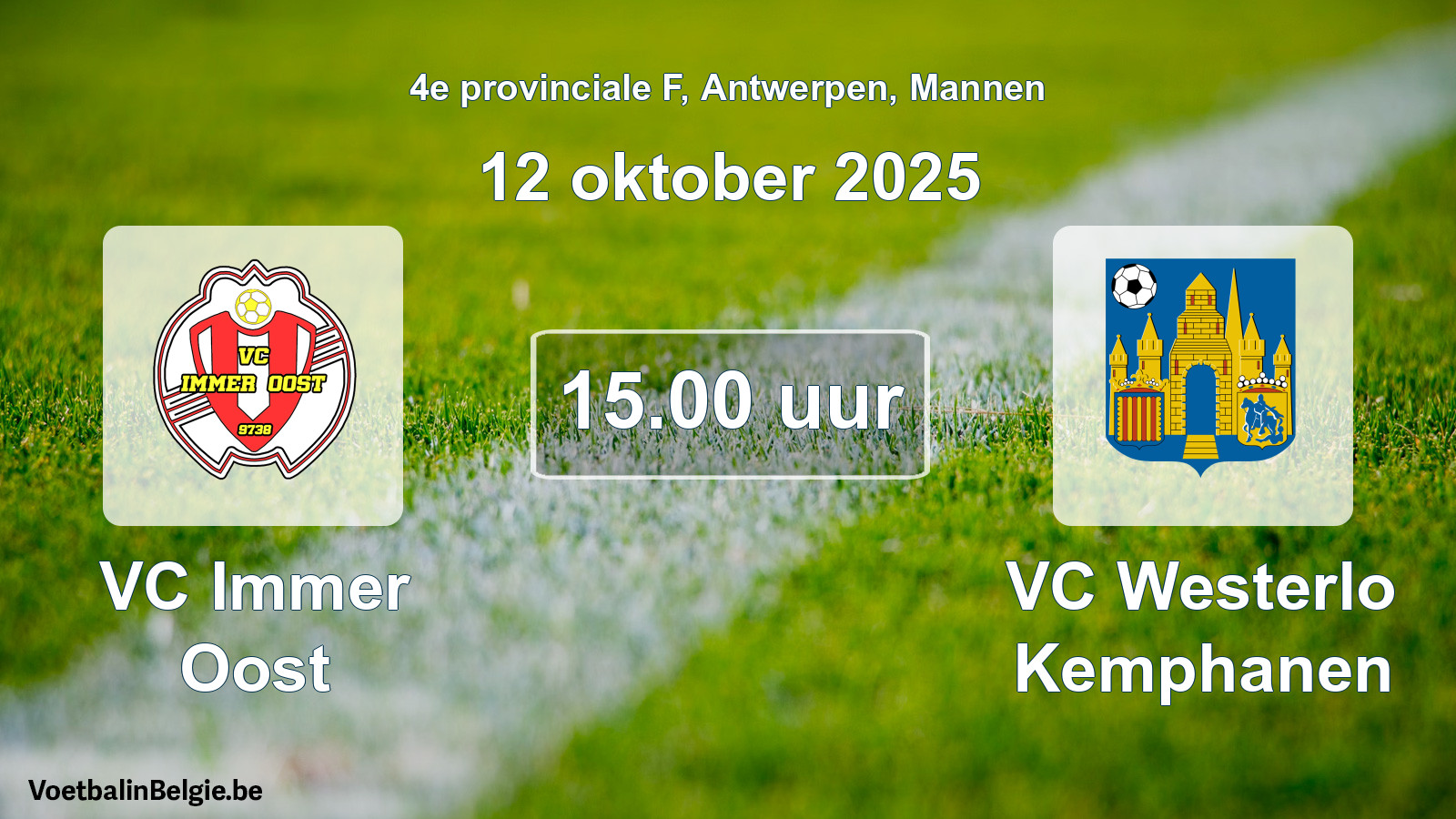 Scheduled match men football: VC Immer Oost - VC Westerlo Kemphanen (12 October 2025)