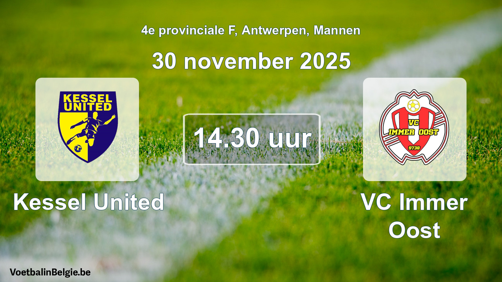 Match prévu football hommes: Kessel United - VC Immer Oost (30 novembre 2025)