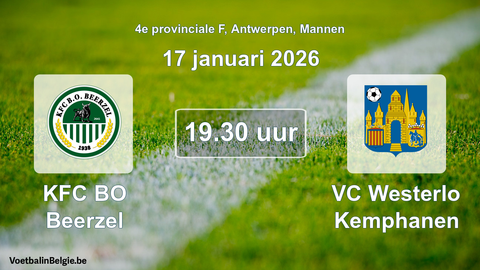 Scheduled match men football: KFC BO Beerzel - VC Westerlo Kemphanen (17 January 2026)